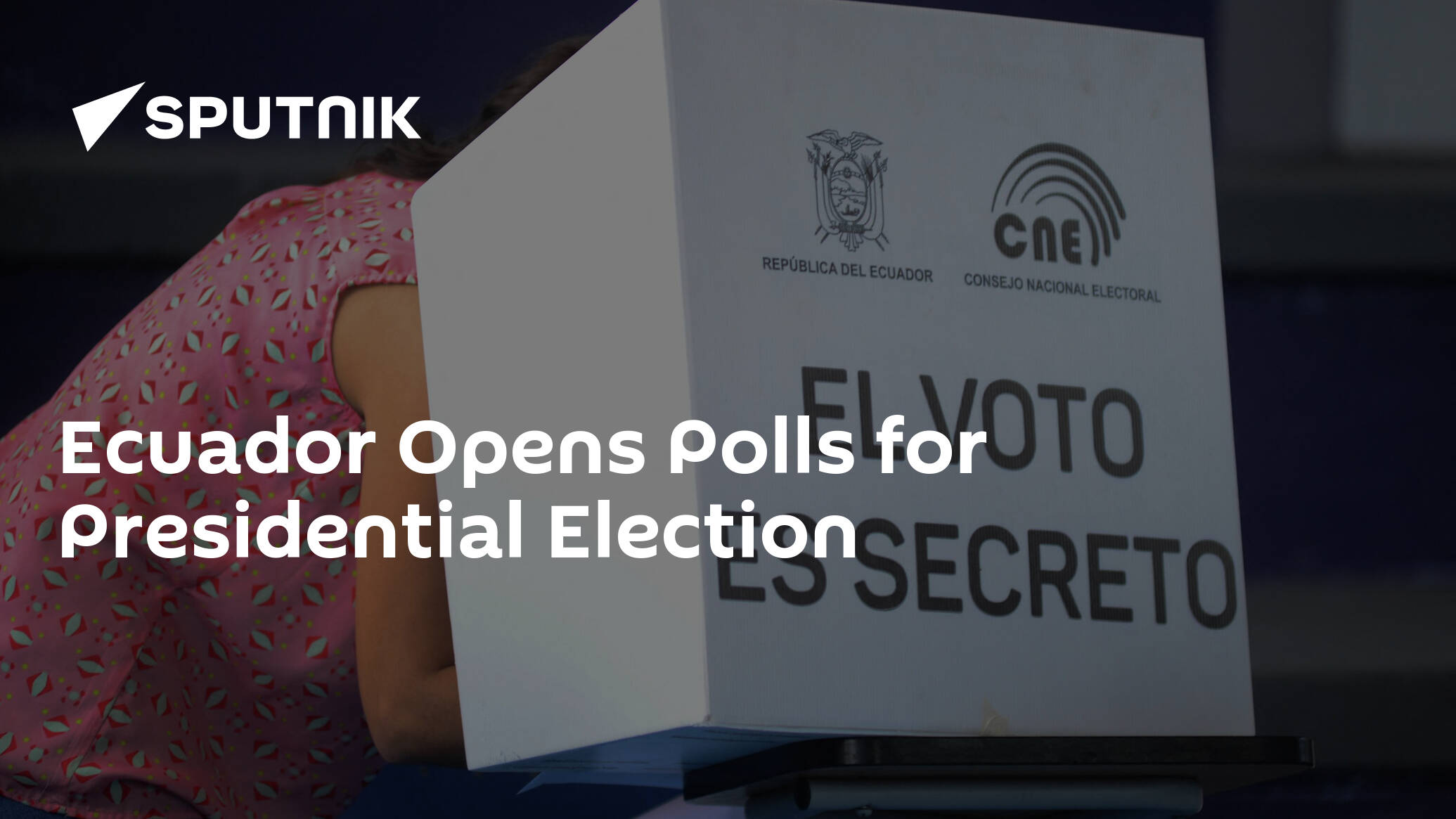Ecuador Opens Polls for Presidential Election