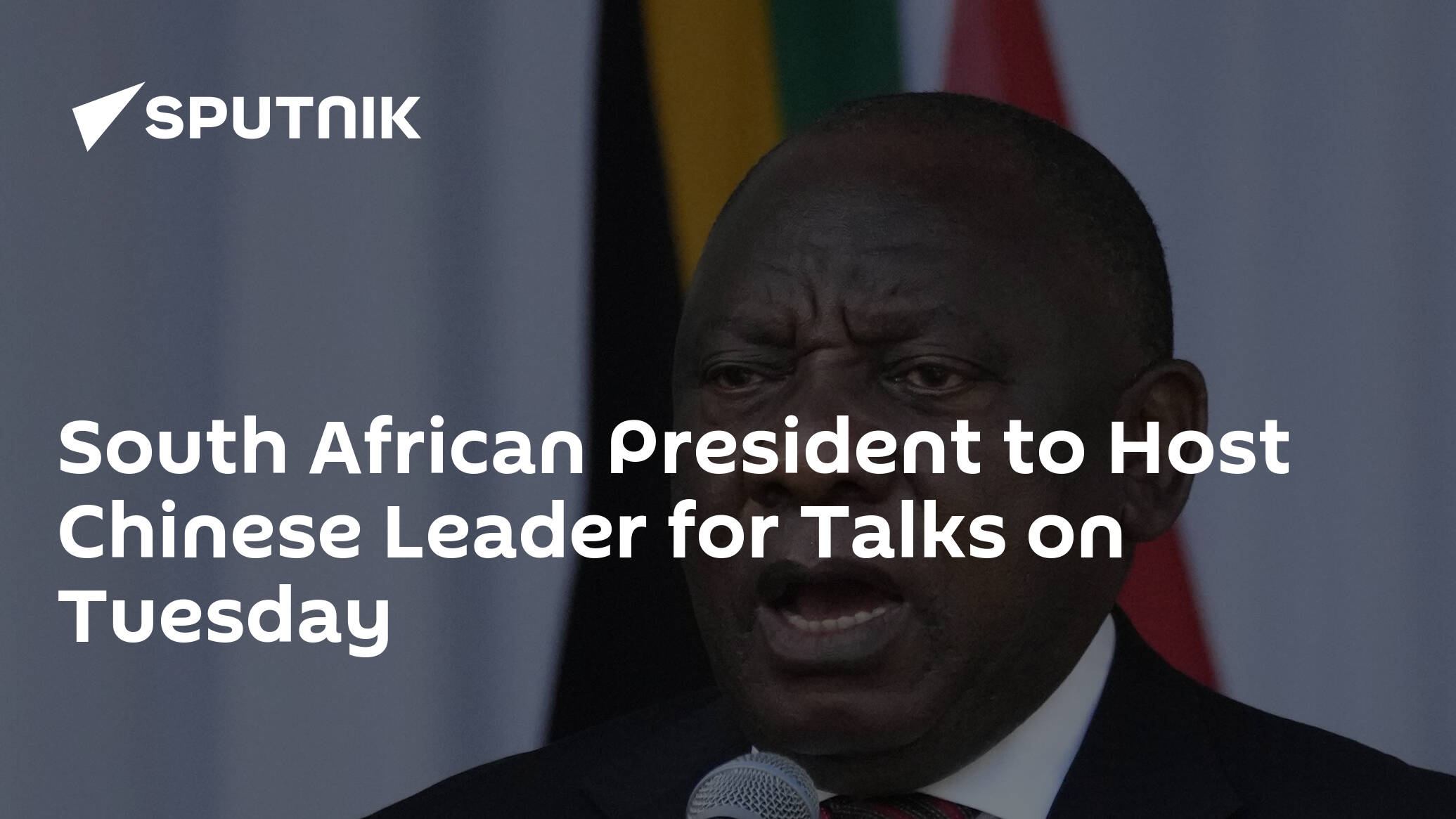 South African President to Host Chinese Leader for Talks on Tuesday