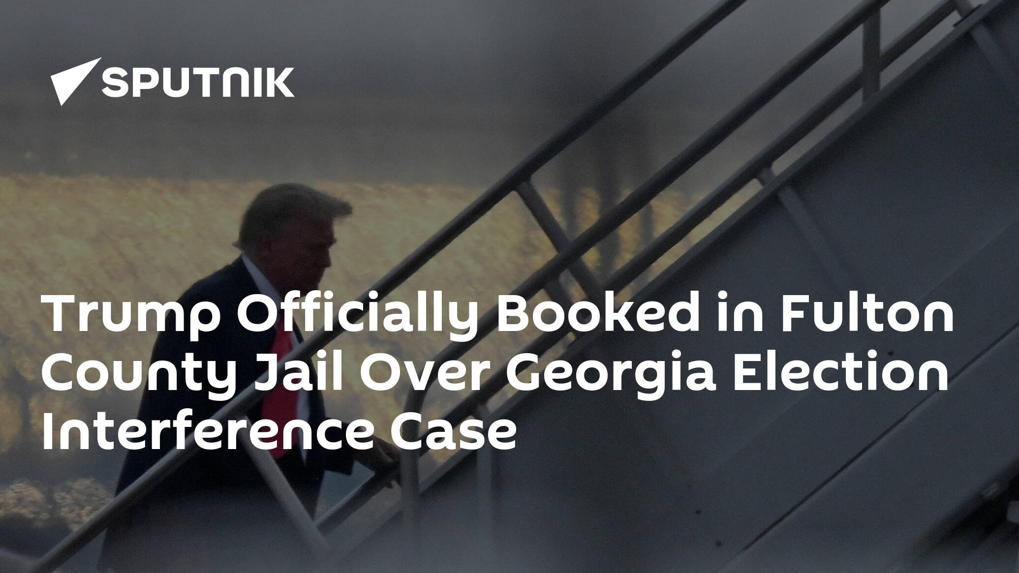 Trump Booked, Released From Fulton County Jail Over Georgia Election Interference Case