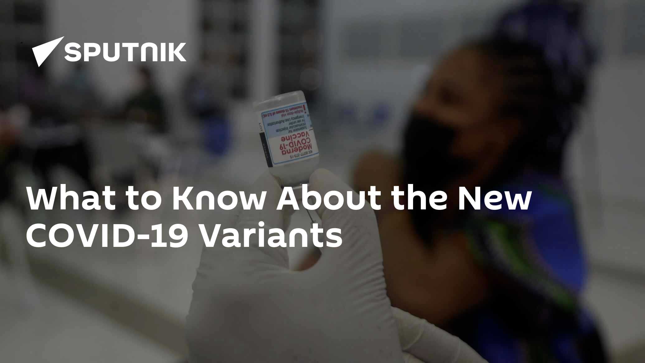 What to Know About the New COVID-19 Variants - Vimarsana News