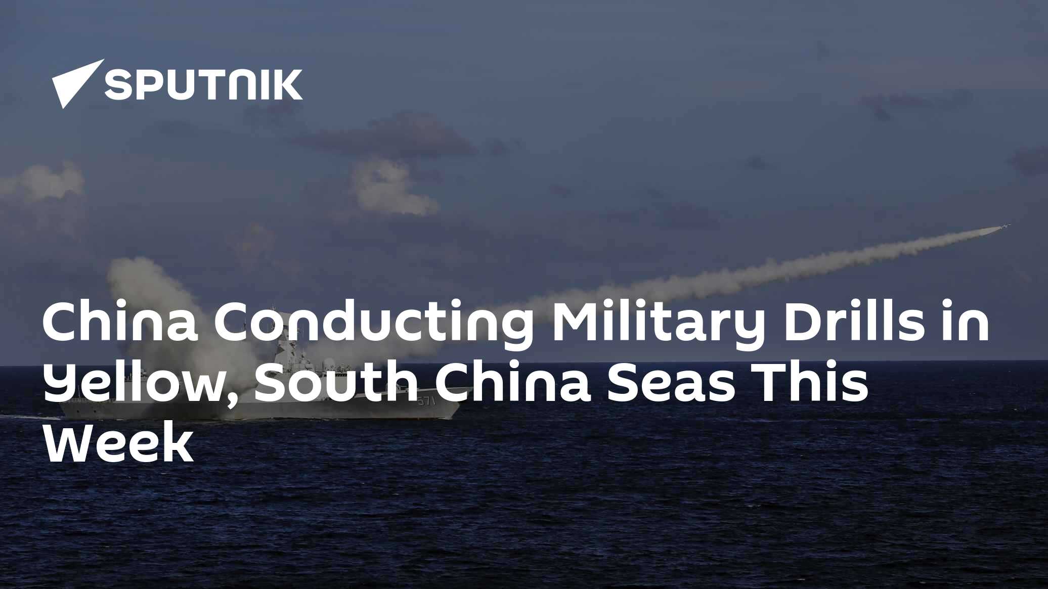 China Conducting Military Drills in Yellow, South China Seas This Week - Vimarsana News