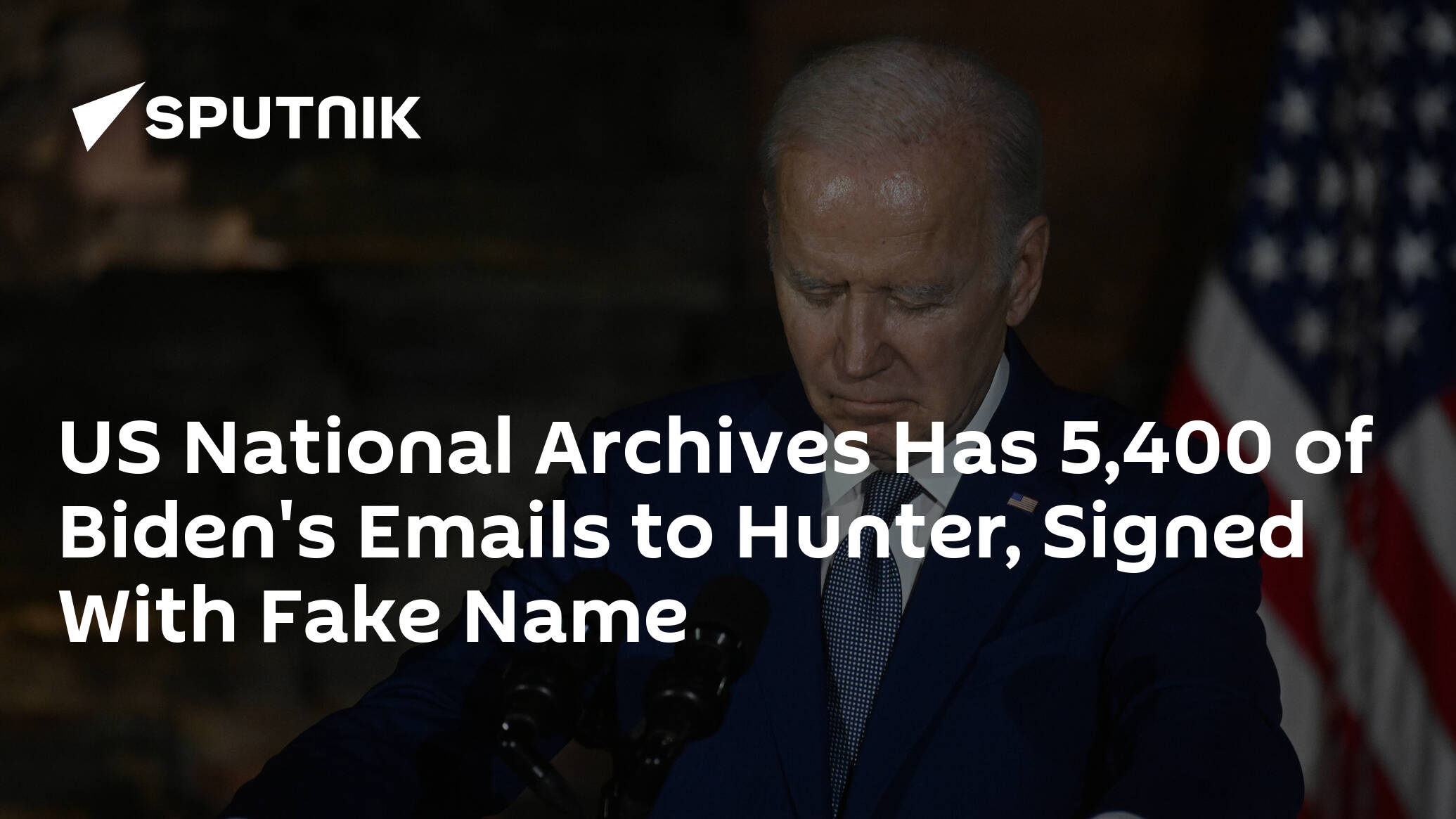 US National Archives Has 5,400 Biden's Emails to Hunter, Signed by Fake Name