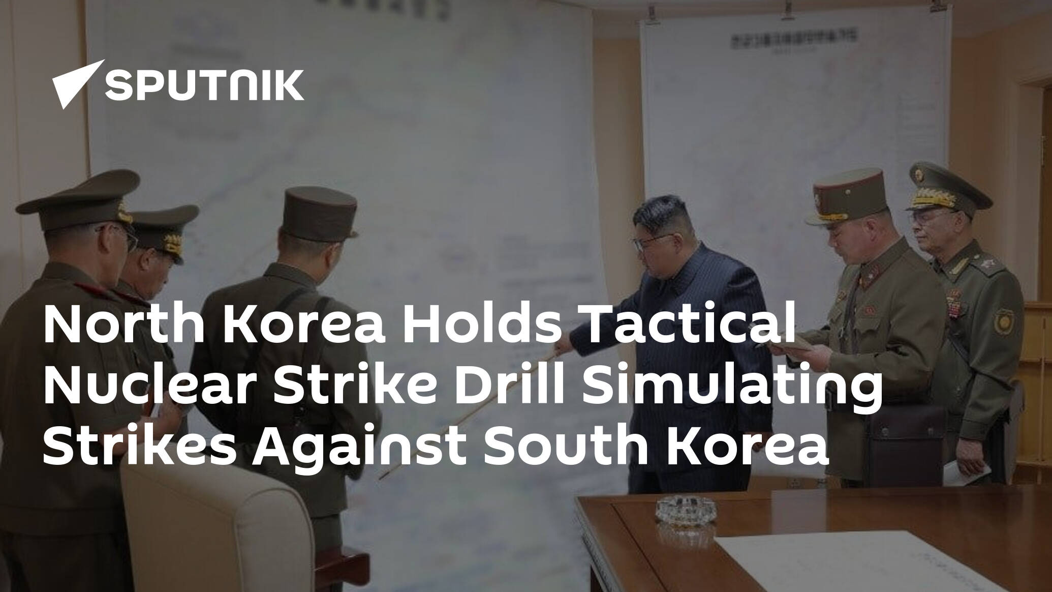 North Korea Holds Tactical Nuclear Strike Drill Simulating Strikes Against South Korea