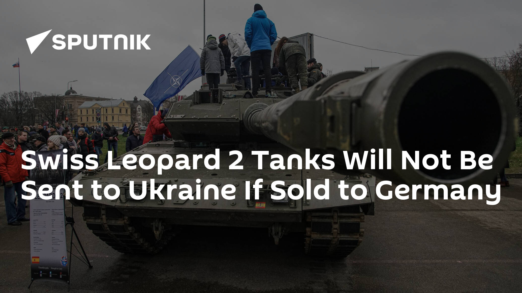 Swiss Leopard 2 Tanks Will Not Be Sent to Ukraine If Sold to Germany