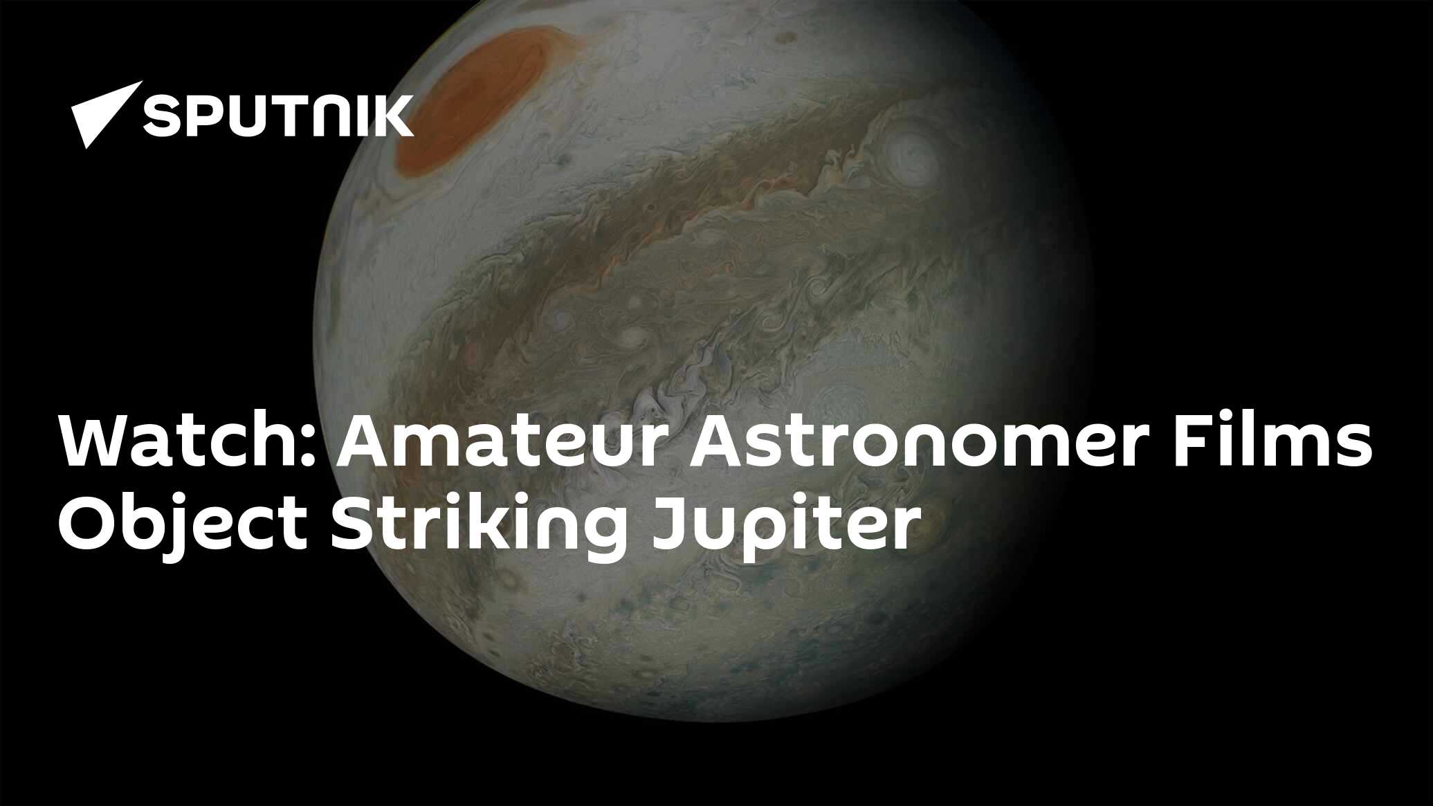 Watch: Amateur Astronomer Films Object Striking Jupiter