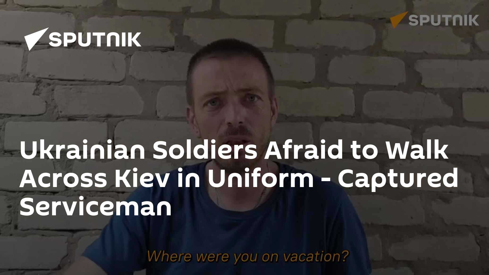 Ukrainian Soldiers Afraid to Walk Across Kiev in Uniform - Vimarsana News
