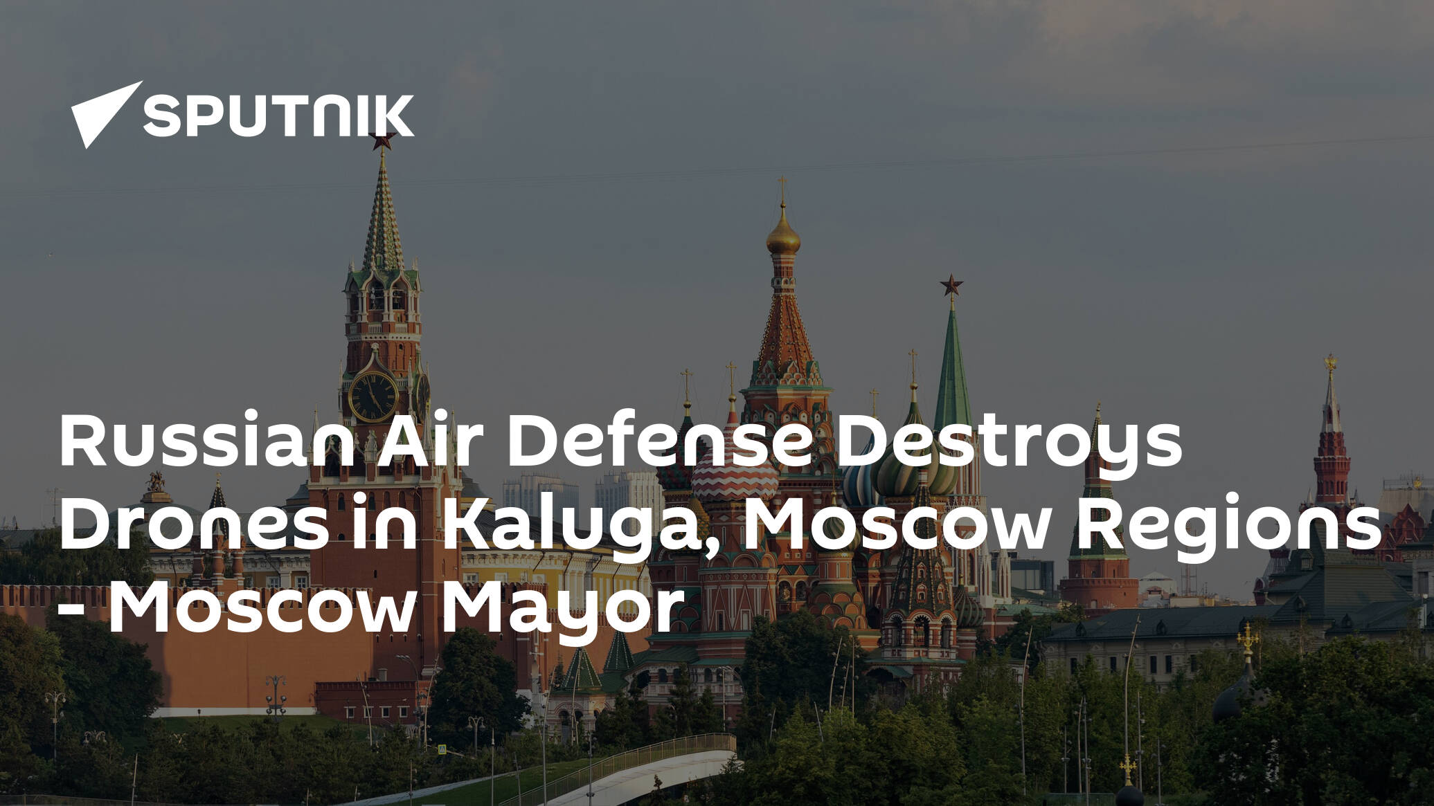 Russian Air Defense Destroys Drones in Kaluga, Moscow Regions – Moscow Mayor