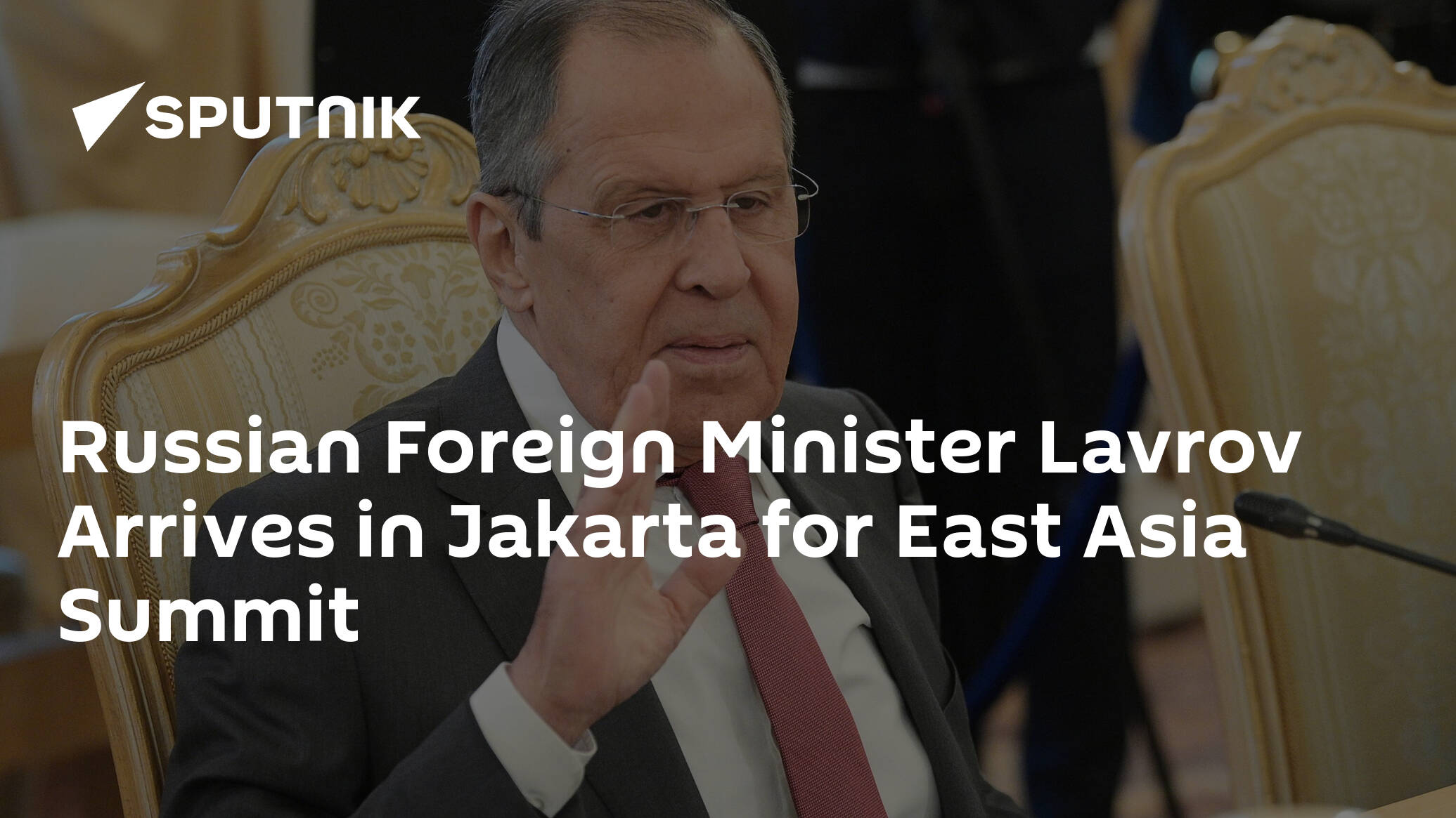 Russian Foreign Minister Lavrov Arrives in Jakarta for East Asia Summit