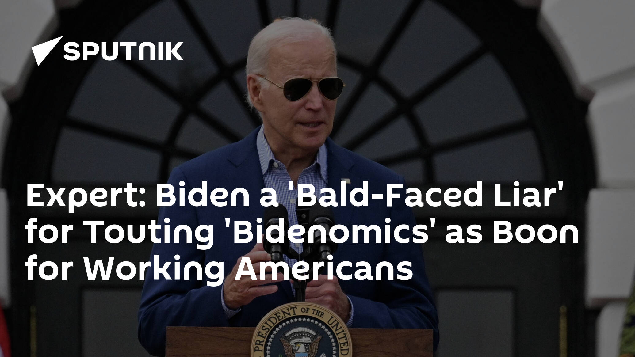 Expert: Biden a 'Bald-Faced Liar' for Touting 'Bidenomics' as Boon for Working Americans