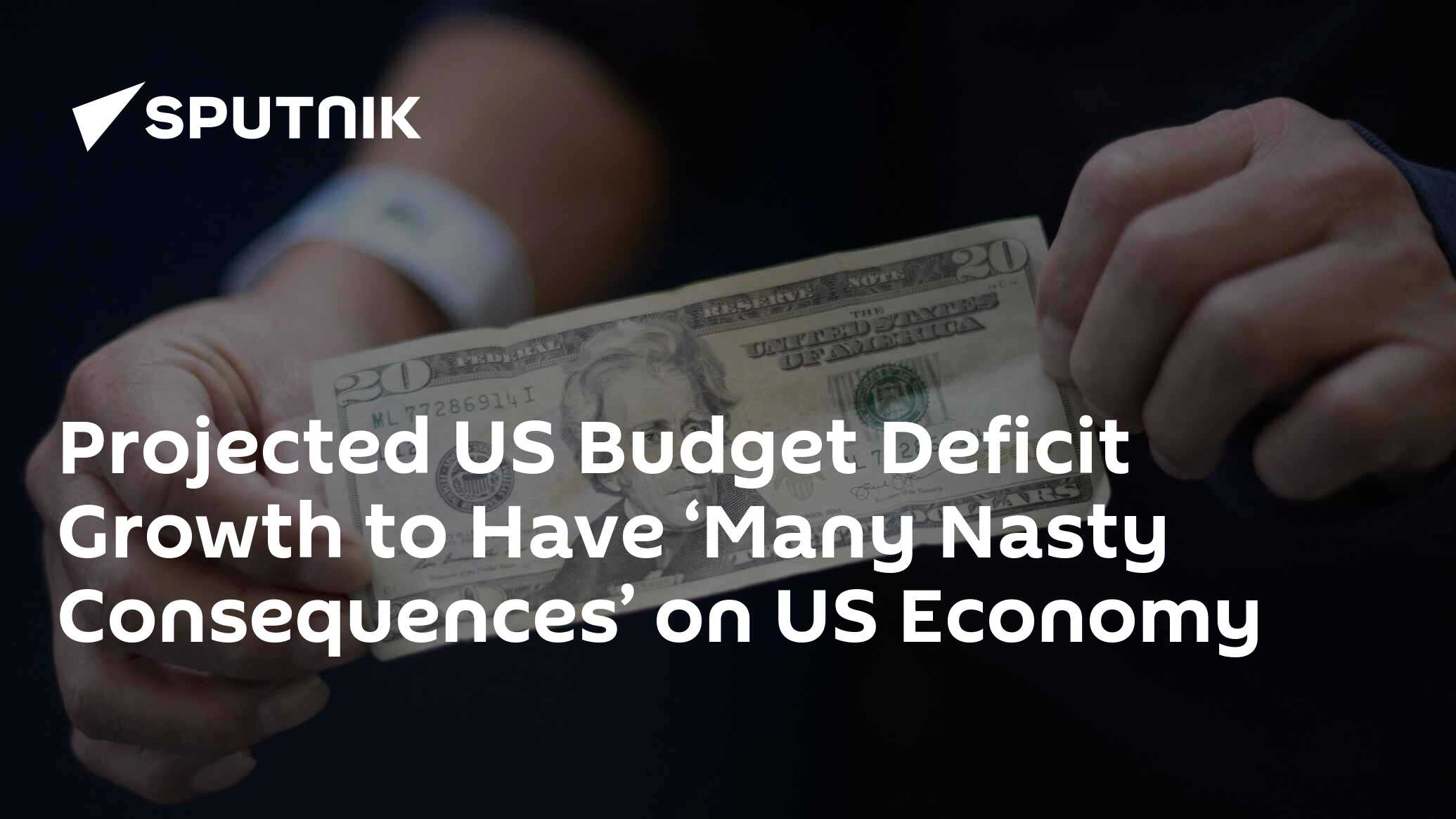 Projected US Budget Deficit Growth Will Have ‘Nasty Consequences’ On US ...