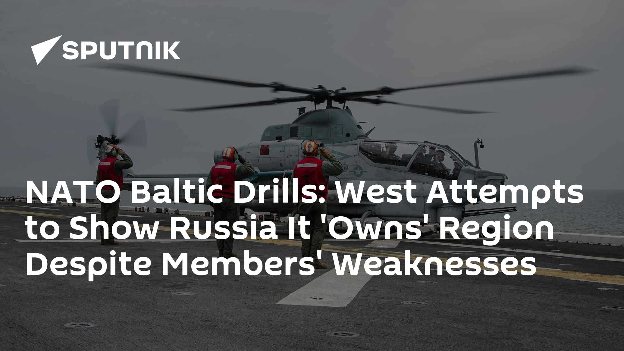 NATO’s Baltic Drills: Alliance Signals It Now ‘Owns’ Baltic Sea