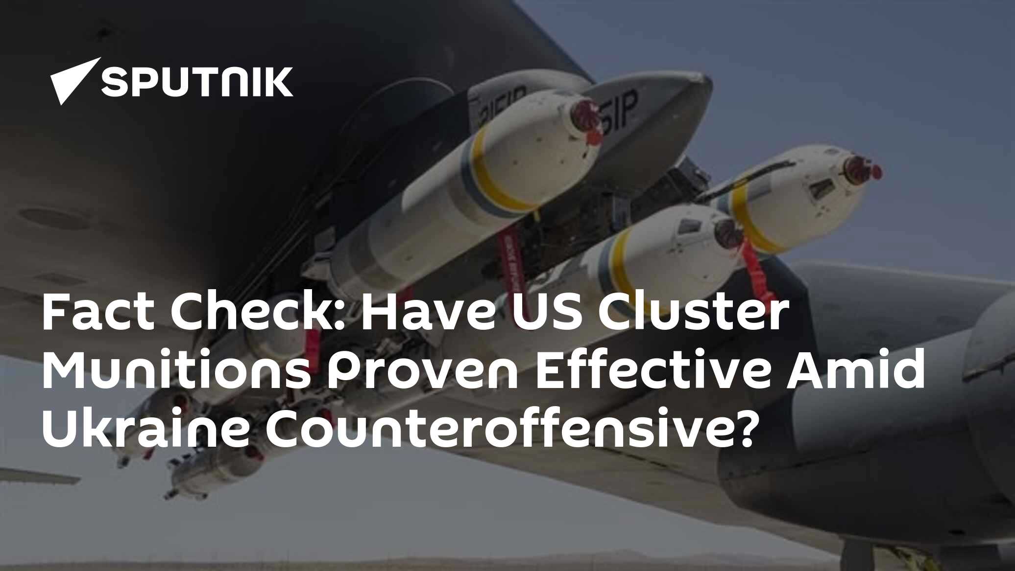 Fact Check: Have US Cluster Munitions Proven Effective Amid Ukraine Counteroffensive? - Vimarsana News