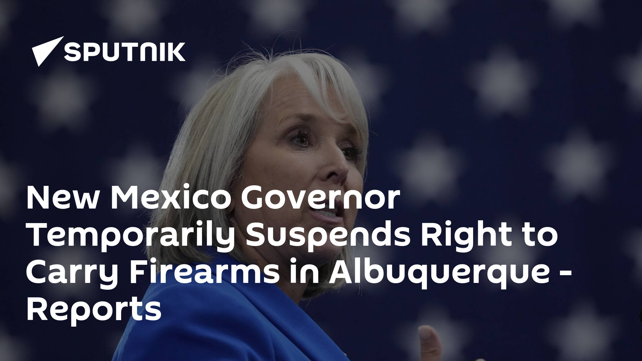 New Mexico Governor Temporarily Suspends Right to Carry Firearms in Albuquerque – Reports
