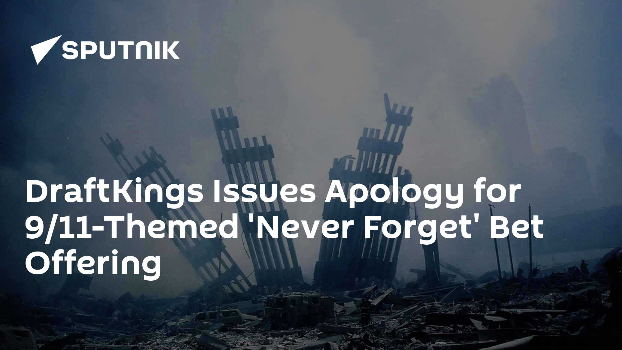 DraftKings Apologizes for 9/11 Themed Bet Offering - Vimarsana News