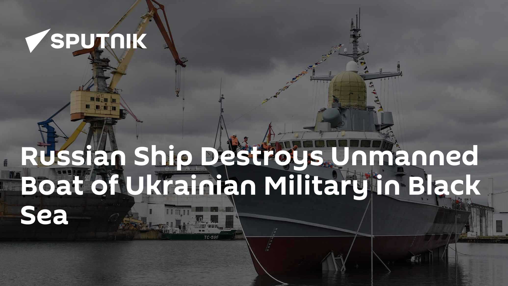 Russian Ship Destroys Unmanned Boat of Ukrainian Military in Black Sea ...