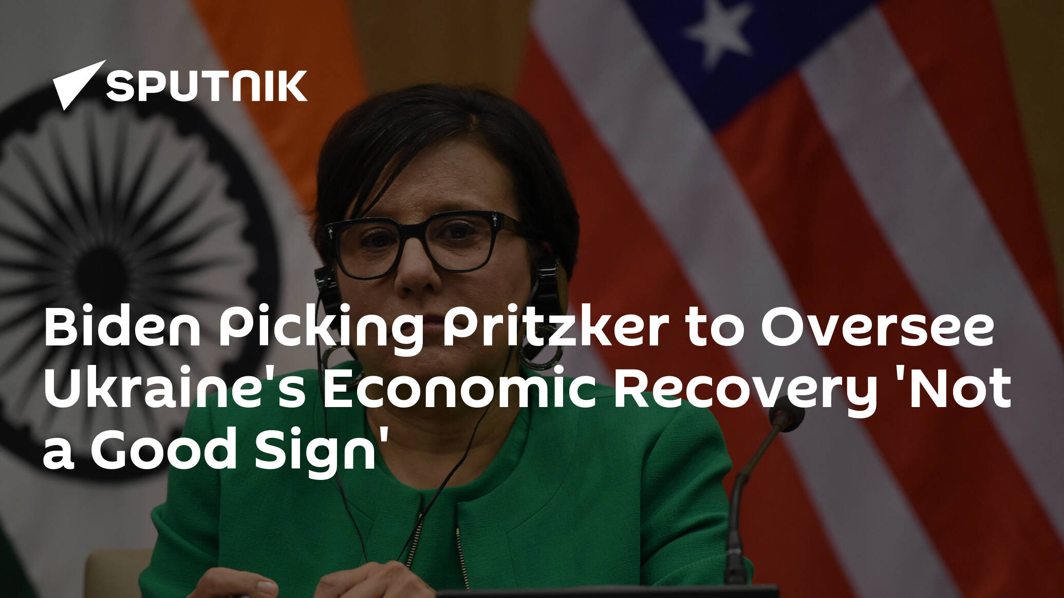 Biden Picking Pritzker to Oversee Ukraine's Economic Recovery 'Not a Good Sign'
