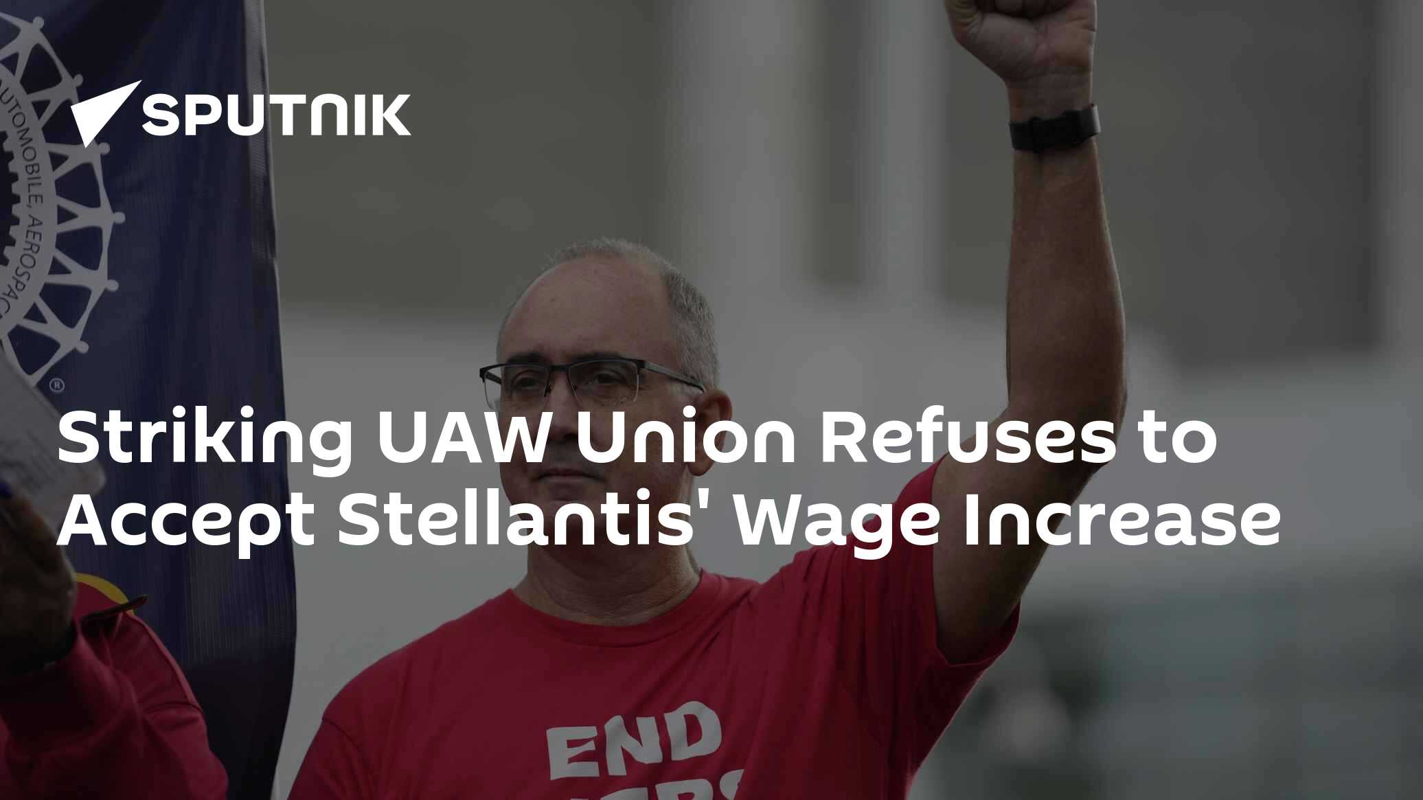 Striking UAW Union Refuses to Accept Stellantis' Wage Increase - Vimarsana News