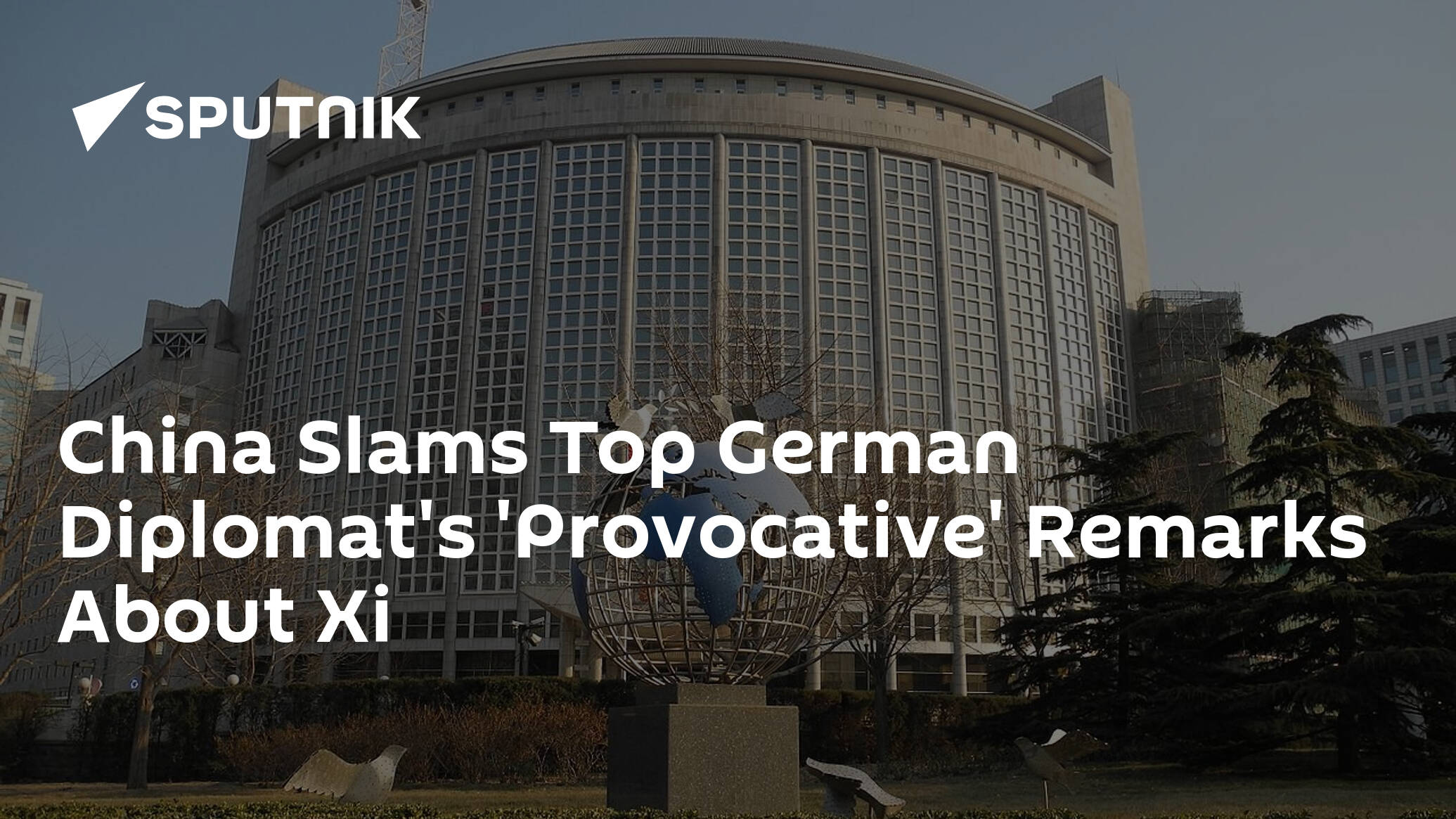 China Slams Top German Diplomat's 'Provocative' Remarks About Xi