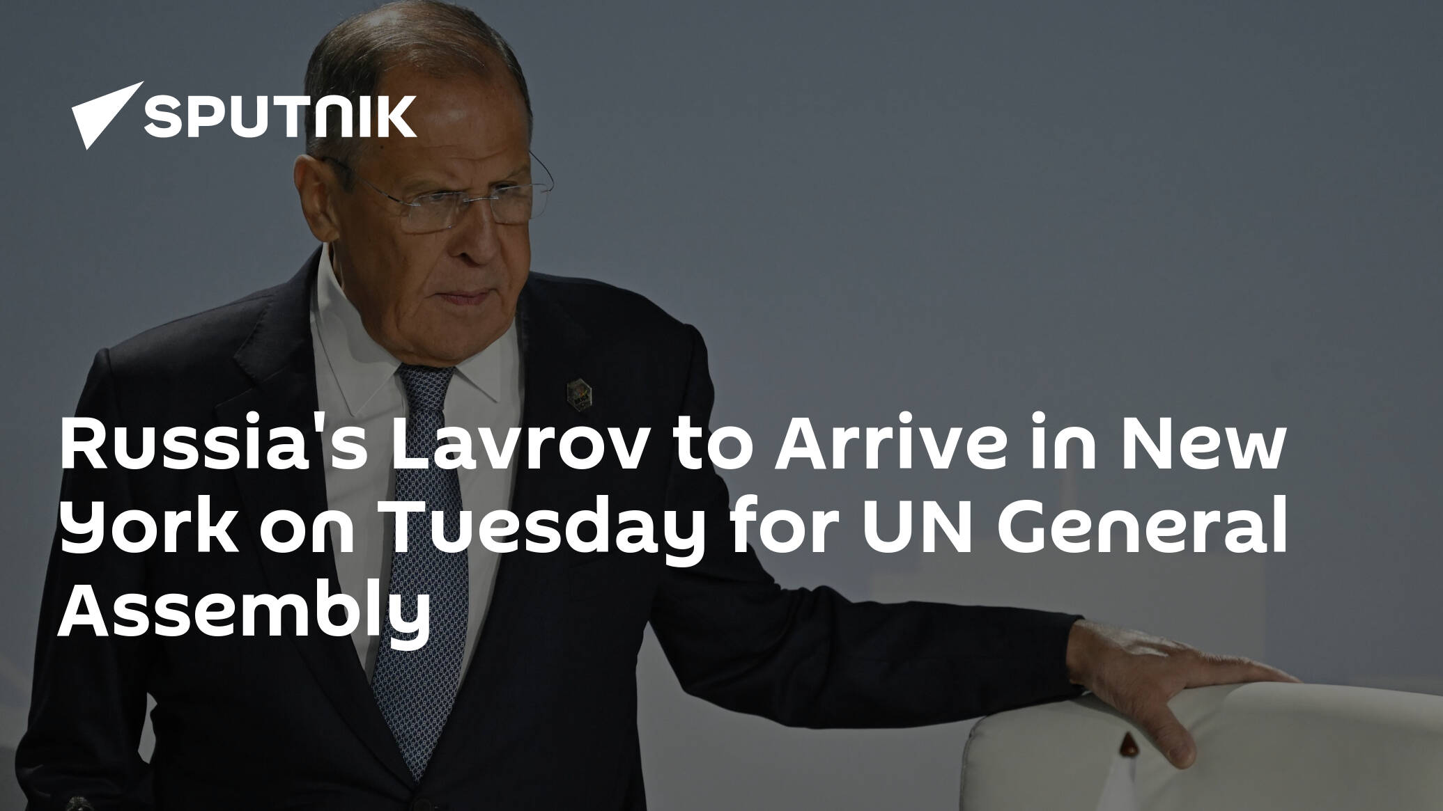 Russia's Lavrov to Arrive in New York on Tuesday for UN General Assembly