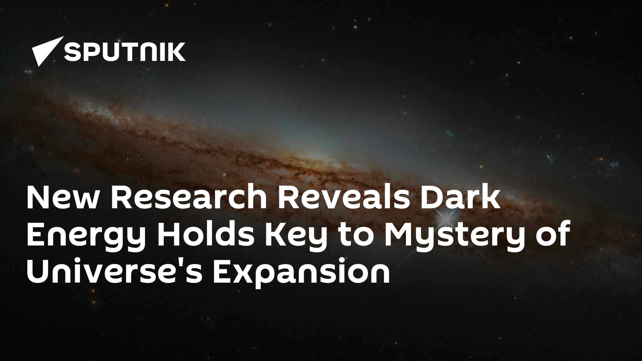 New Research Reveals Dark Energy Holds Key To Universe's Expansion Mystery