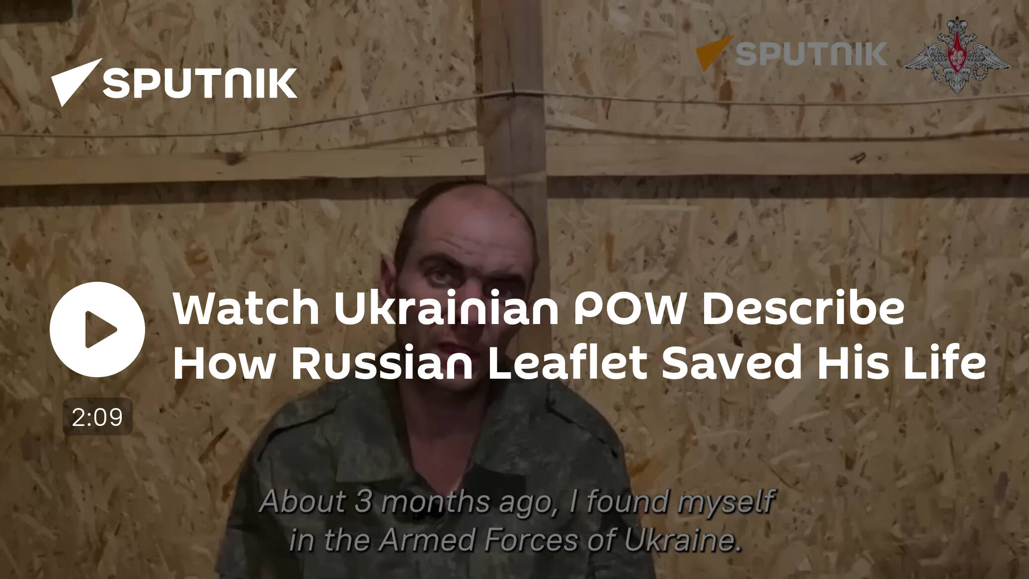 Watch Ukrainian POW Describe How Russian Leaflet Saved His Life
