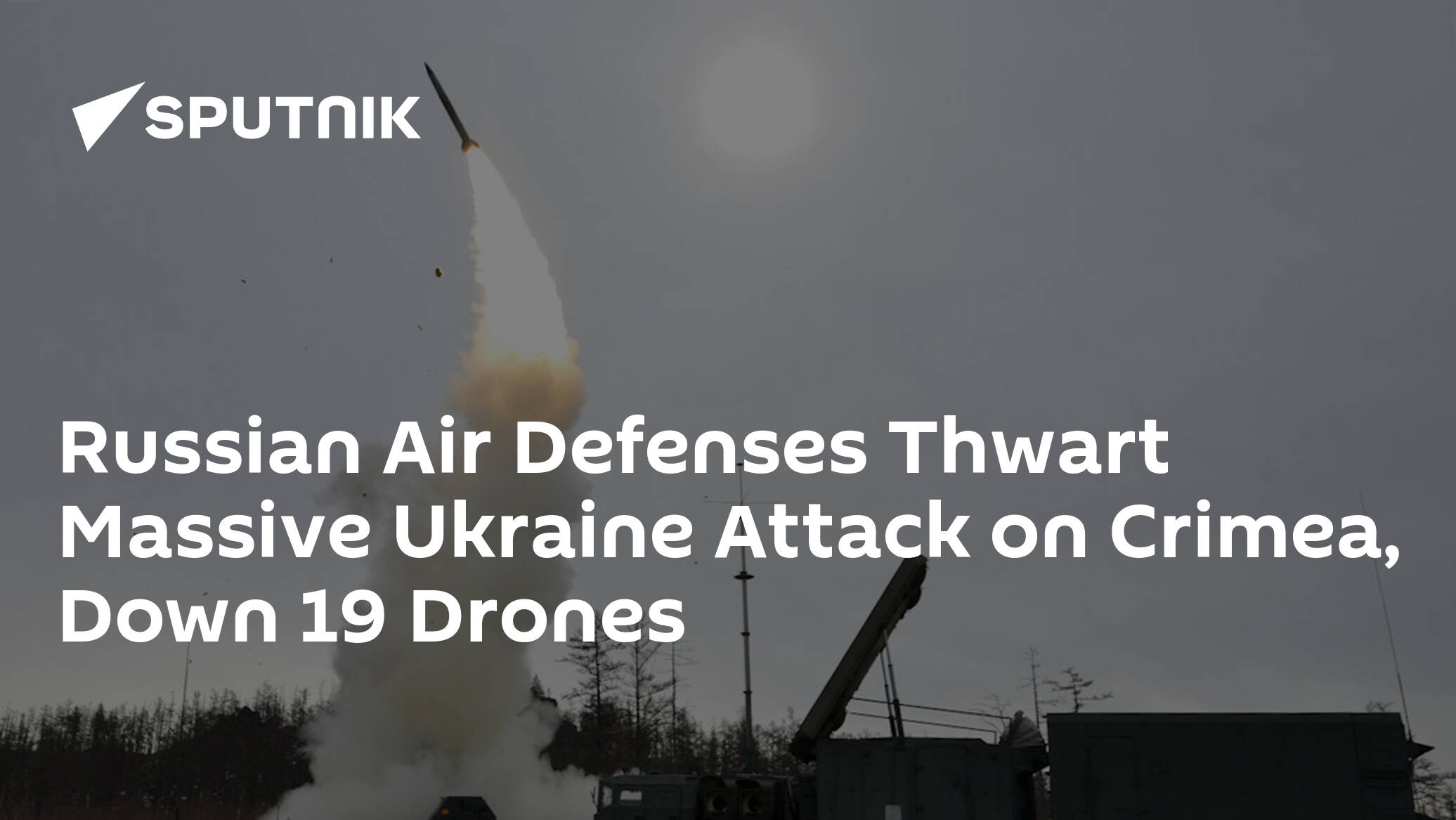 Russian Air Defenses Thwart Massive Ukraine Attack on Crimea, Down 19 Drones