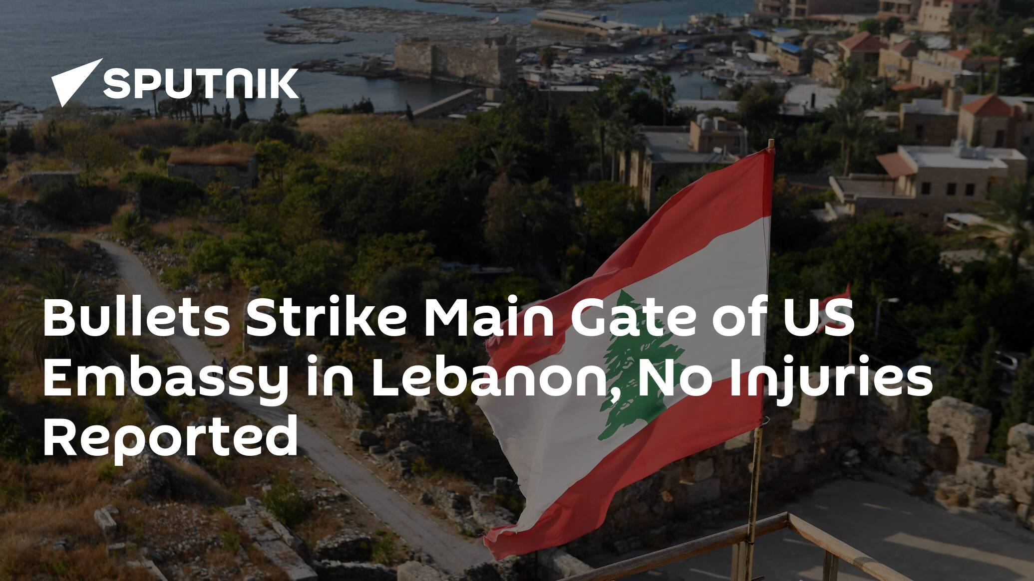 Bullets Strike Main Gate of US Embassy in Lebanon, No Injuries Reported