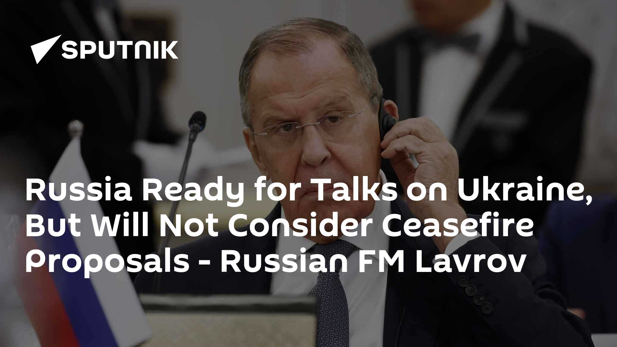 Zelensky's 'Peace Formula' Cannot Be Fulfilled - Russian Foreign Minister Lavrov - Vimarsana News