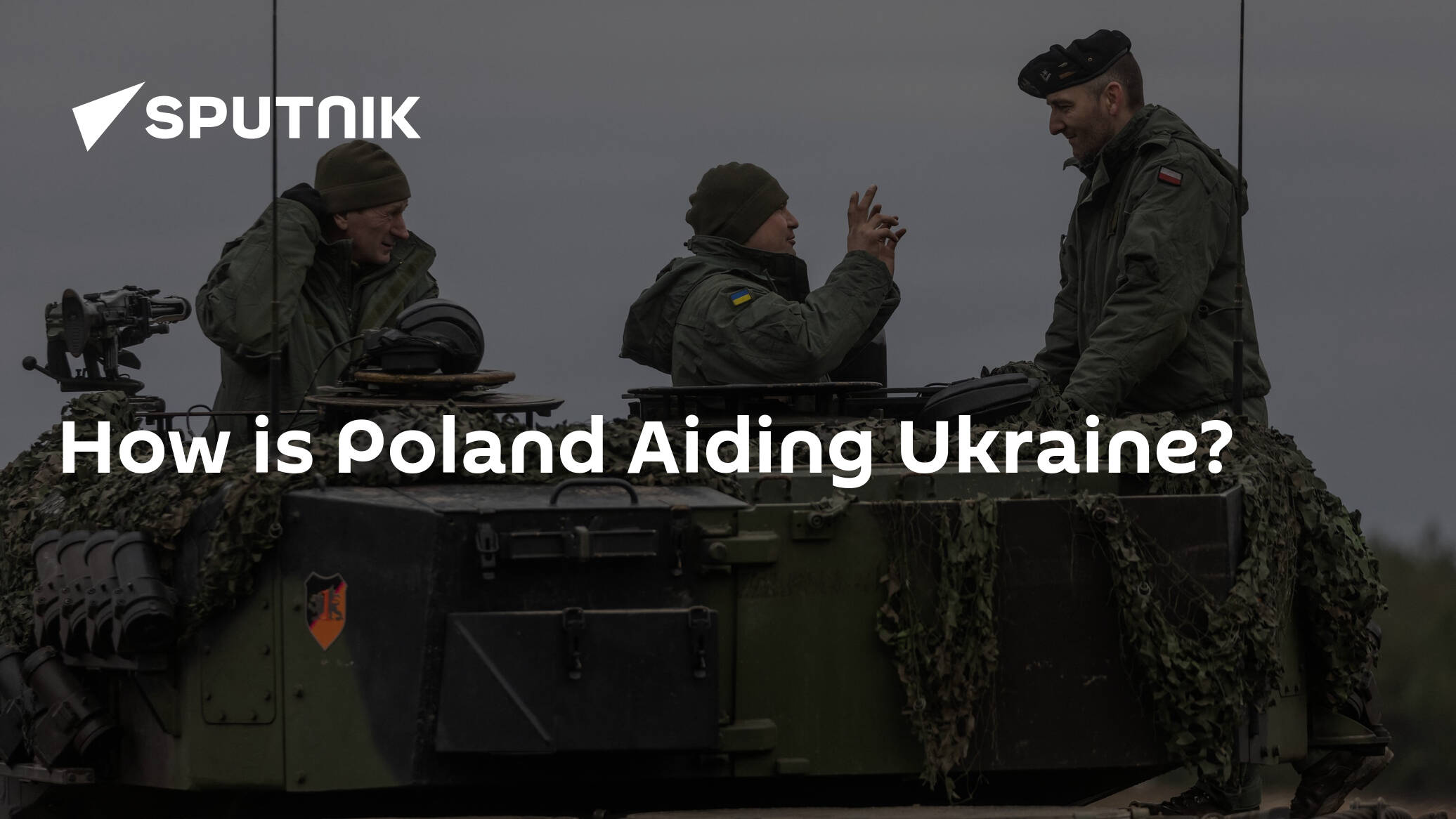 How is Poland Aiding Ukraine?