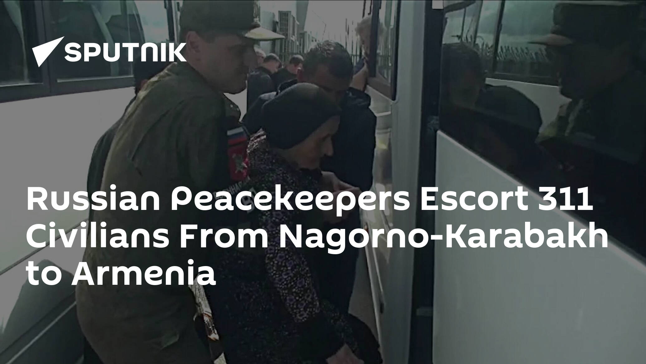 Russian Peacekeepers Escort 311 Civilians From Nagorno-Karabakh to Armenia
