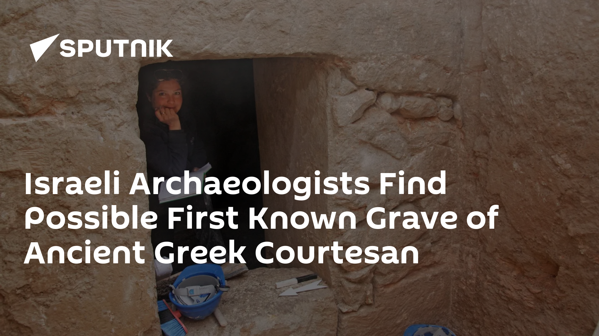 Israeli Archaeologists Find Possible First Known Grave of Greek Courtesan - Vimarsana News