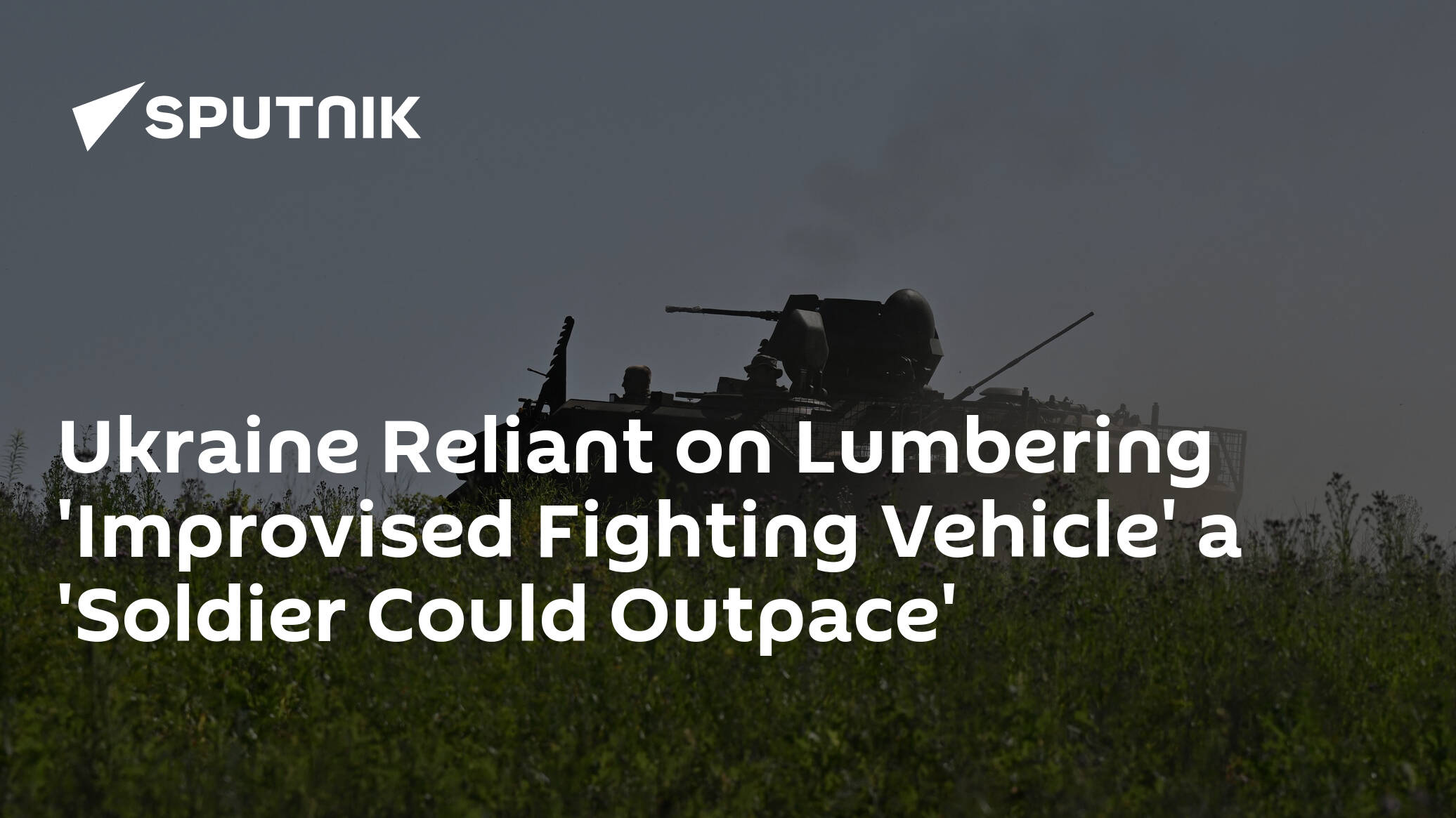 Ukraine Relies on ‘Improvised Fighting Vehicle’ a ‘Soldier Can Outpace’
