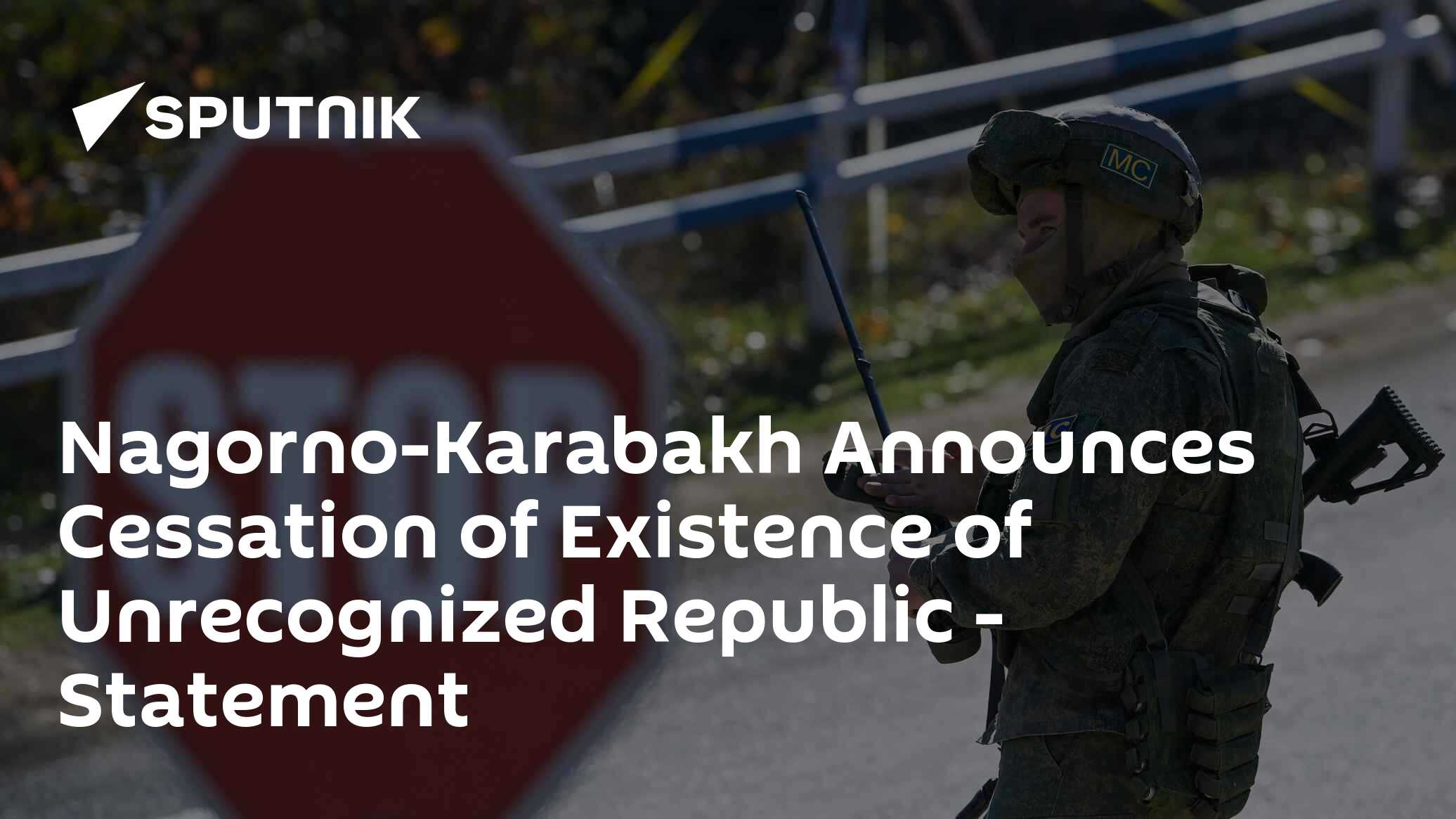Nagorno-Karabakh Announces Cessation of Existence of Unrecognized Republic - Vimarsana News