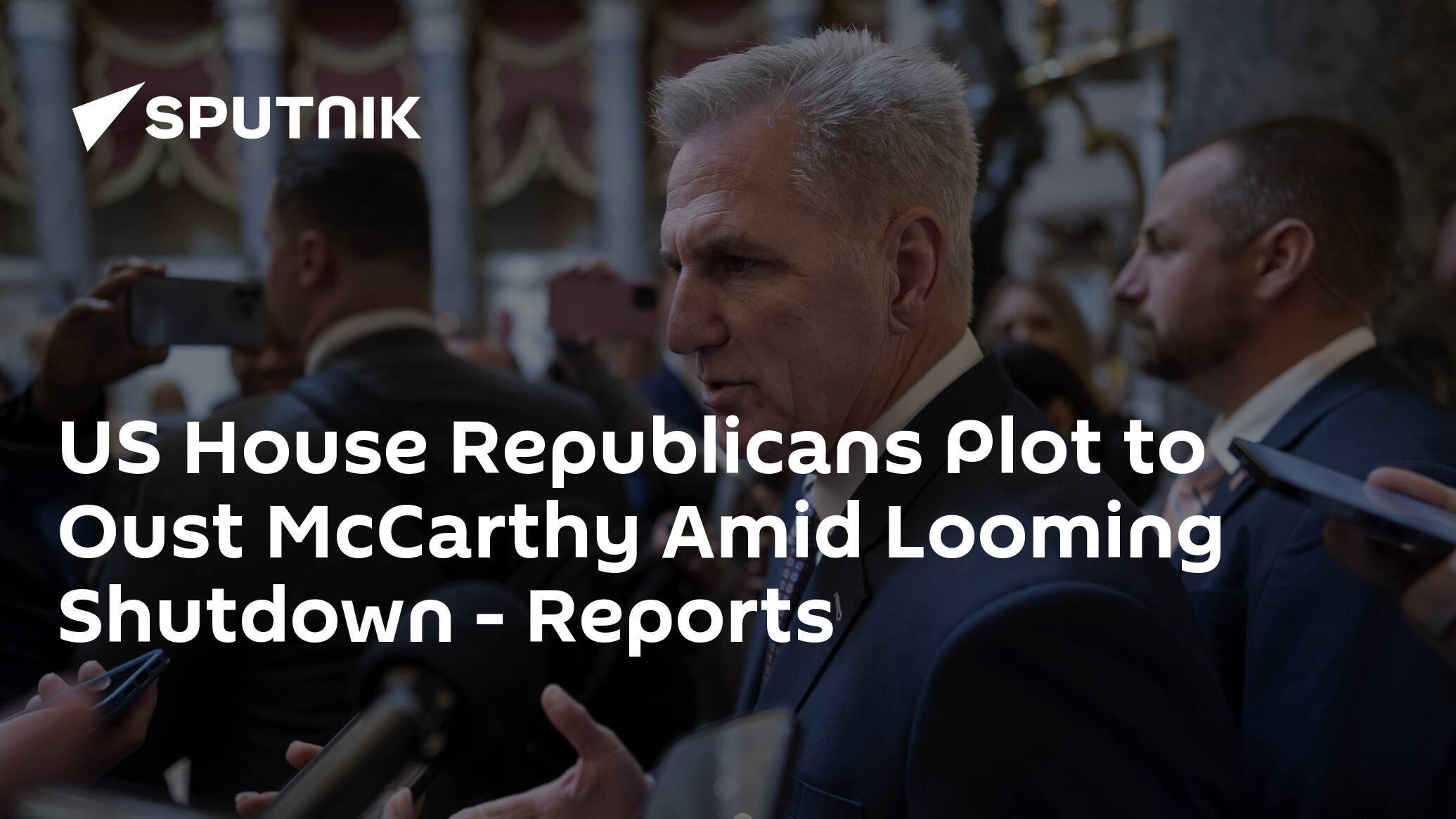 US House Republicans Plot to Oust McCarthy Amid Looming Shutdown – Reports