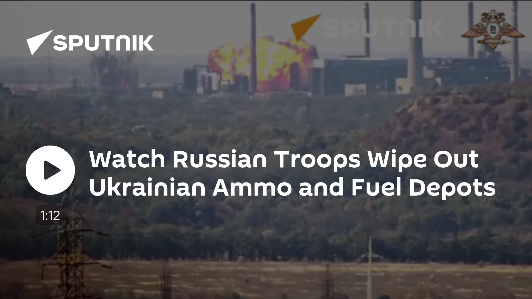 Watch Russian Troops Wipe Out Ukrainian Ammo, Fuel Depots - Vimarsana News