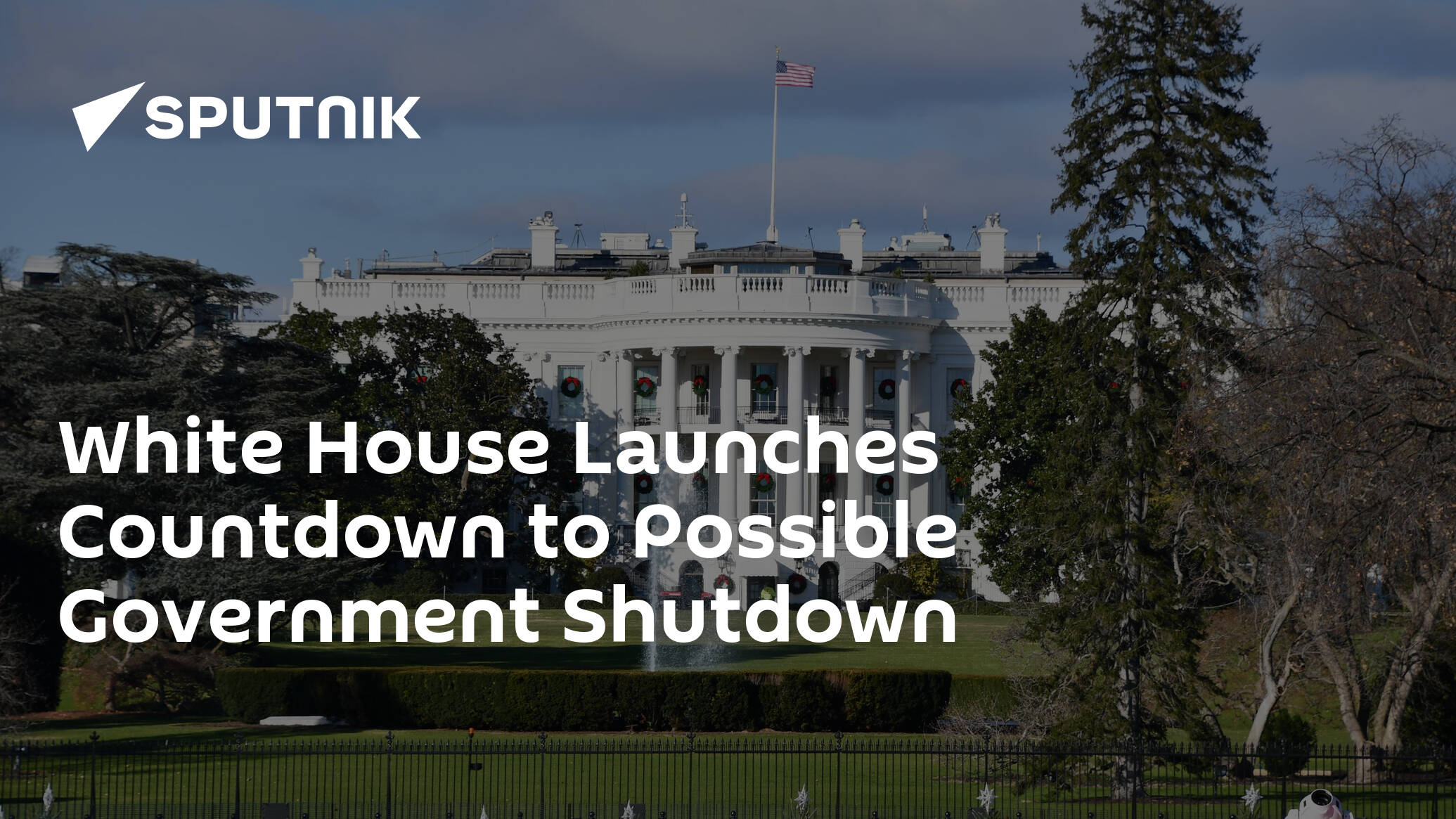 White House Launches Countdown to Possible Government Shutdown