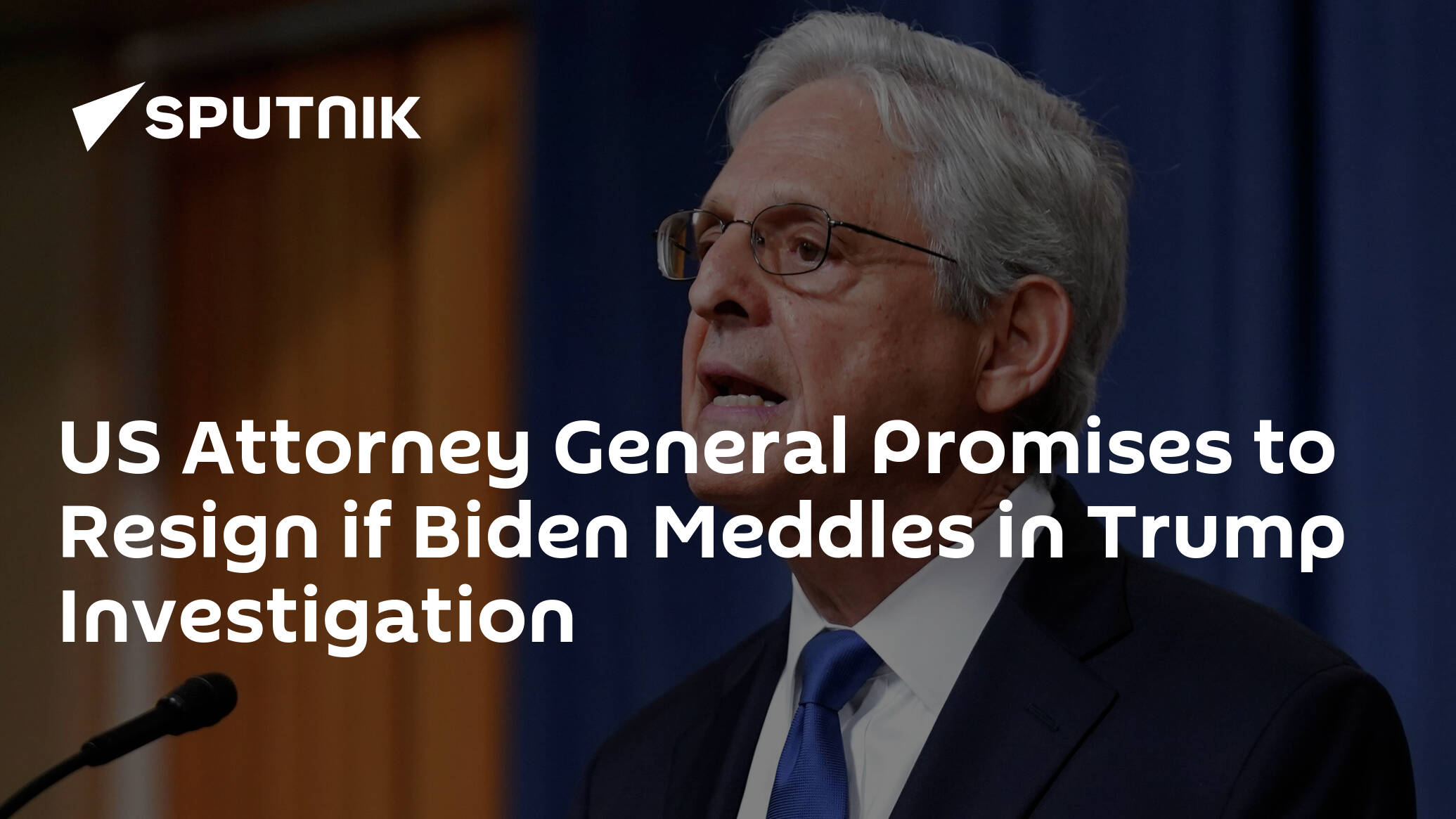 US Attorney General Promises to Resign if Biden Meddles in Trump Investigation
