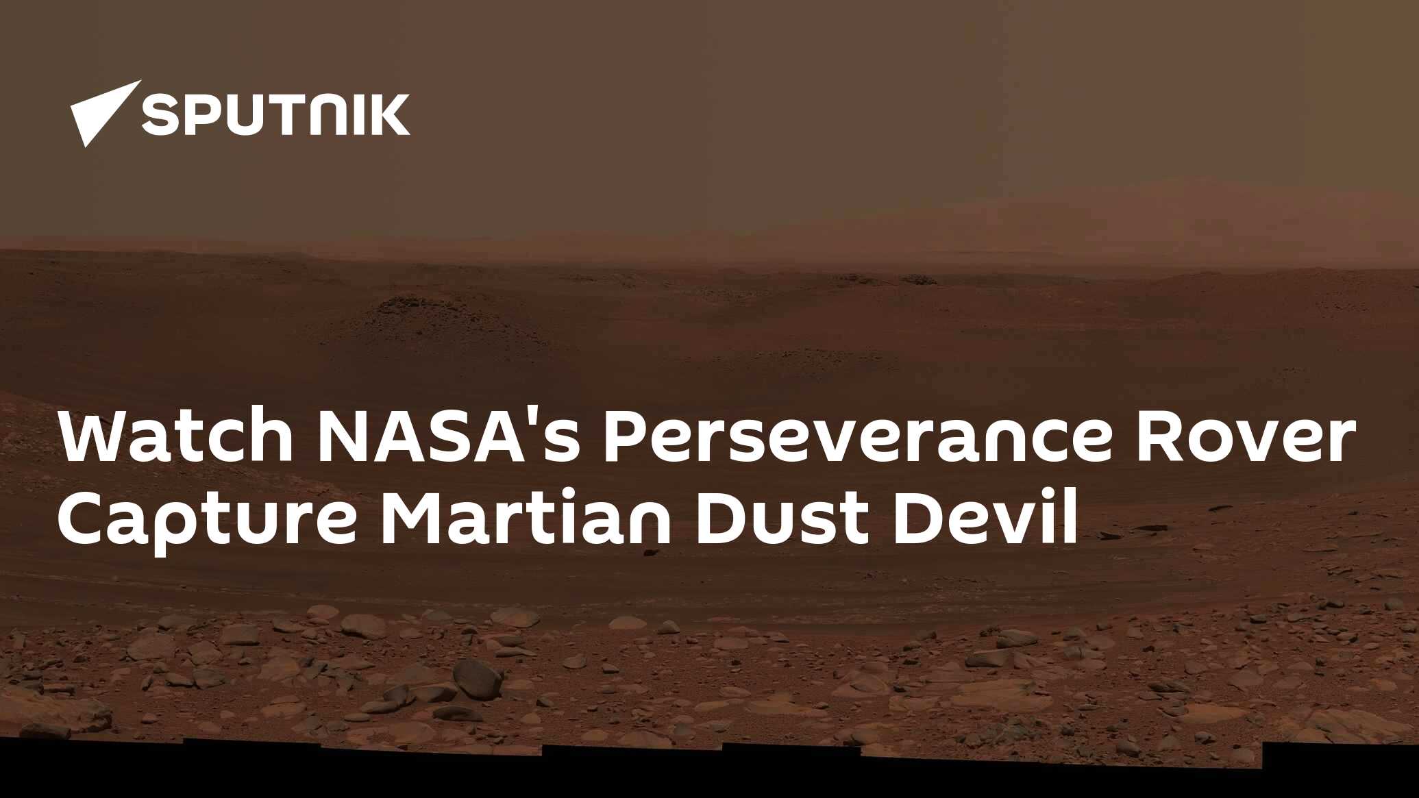 Watch Nasas Perseverance Rover Captures Martian Dust Devil