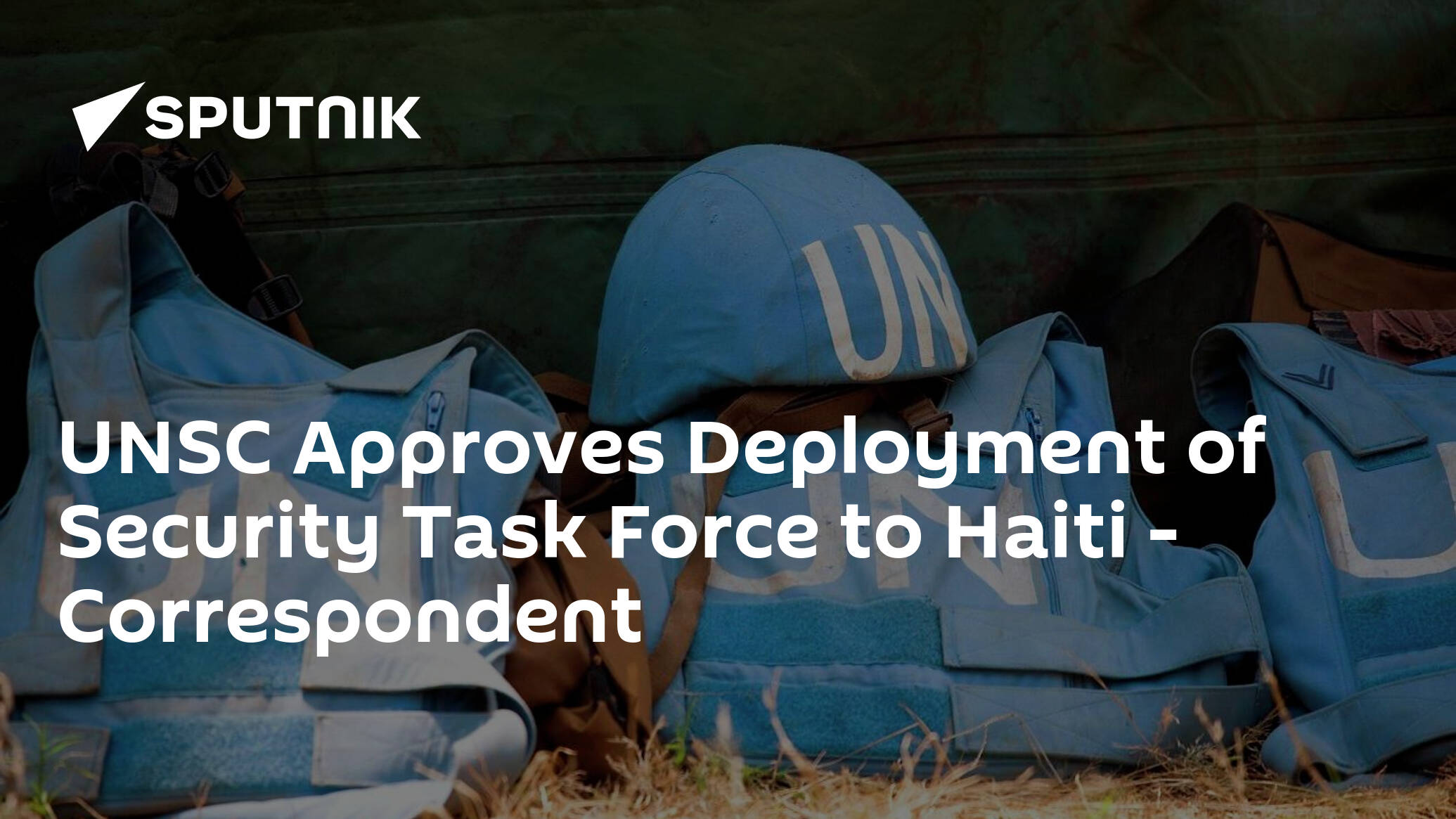 UNSC Approves Deployment of Security Task Force to Haiti – Correspondent