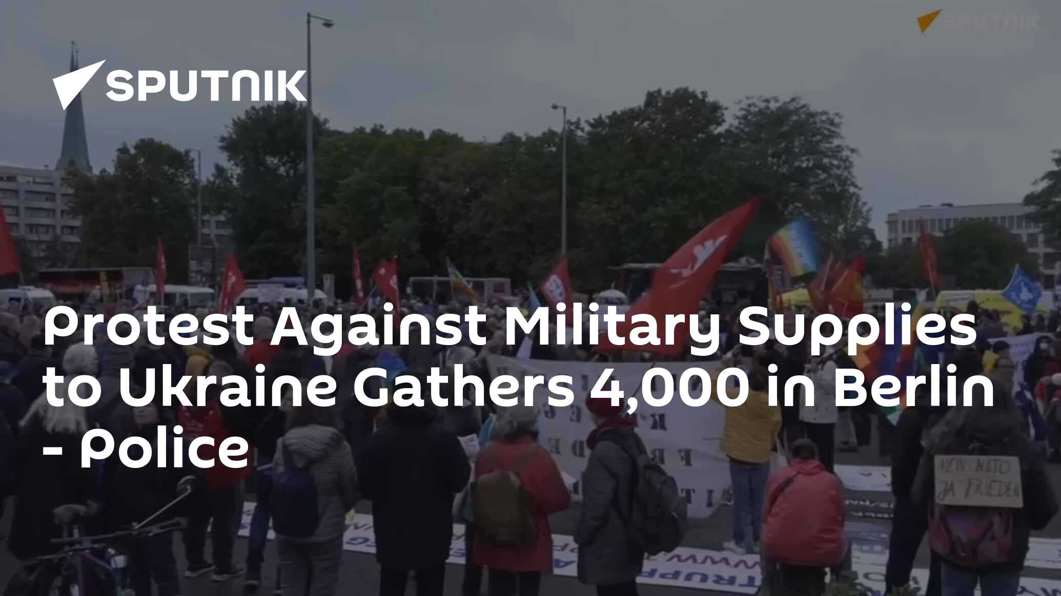 Protest Against Military Supplies to Ukraine Gathers 4,000 in Berlin – Police