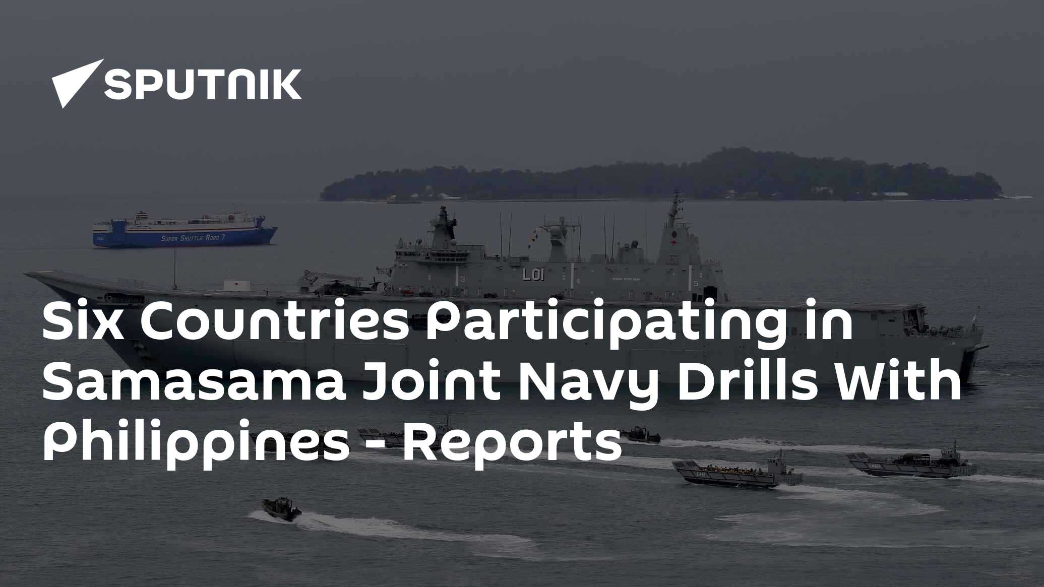 Six Countries Participating In Samasama Joint Navy Drills With ...