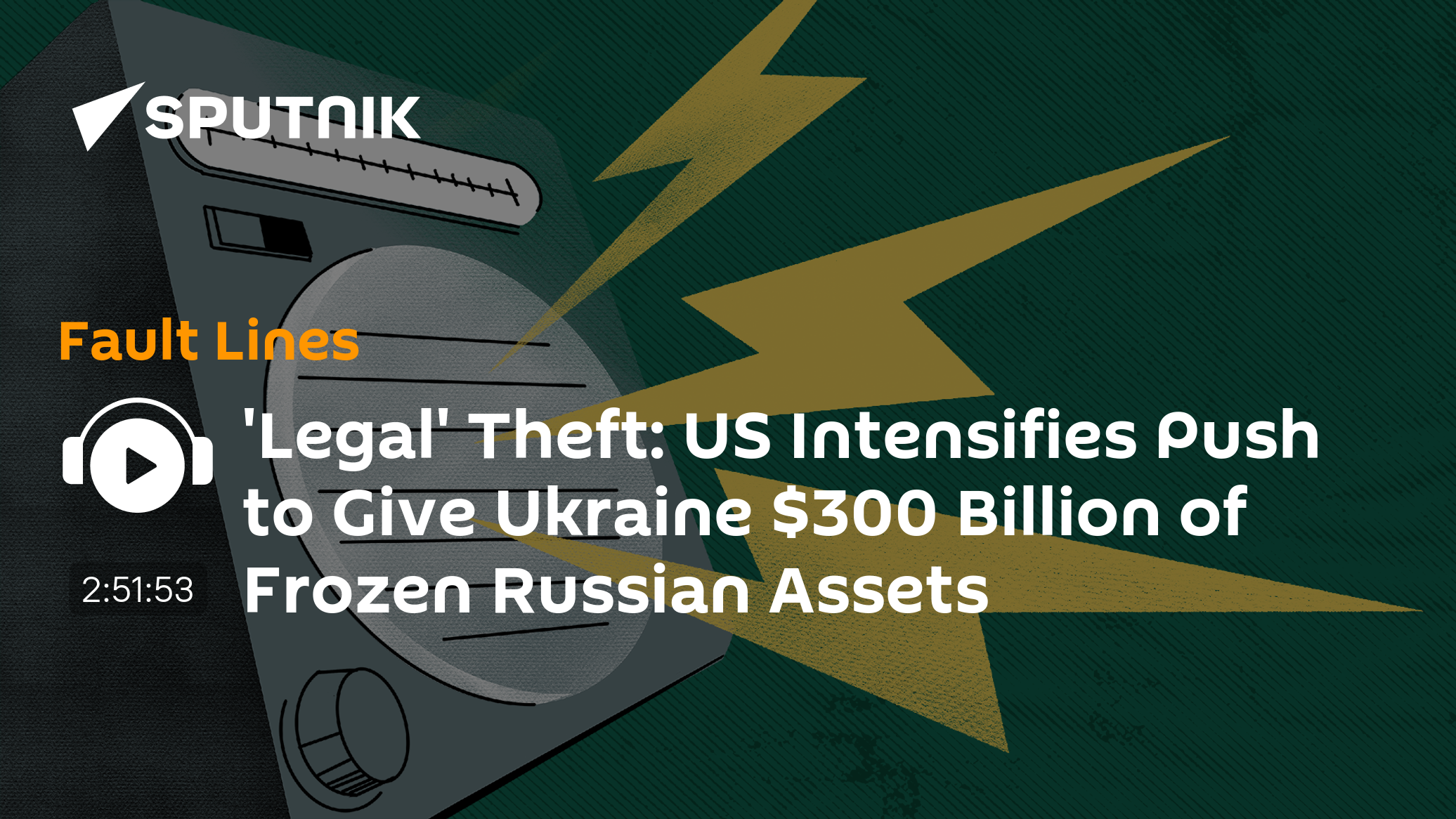 'Legal' Theft: US Intensifies Push to Give Ukraine $300 Billion of Frozen Russian Assets - Vimarsana News