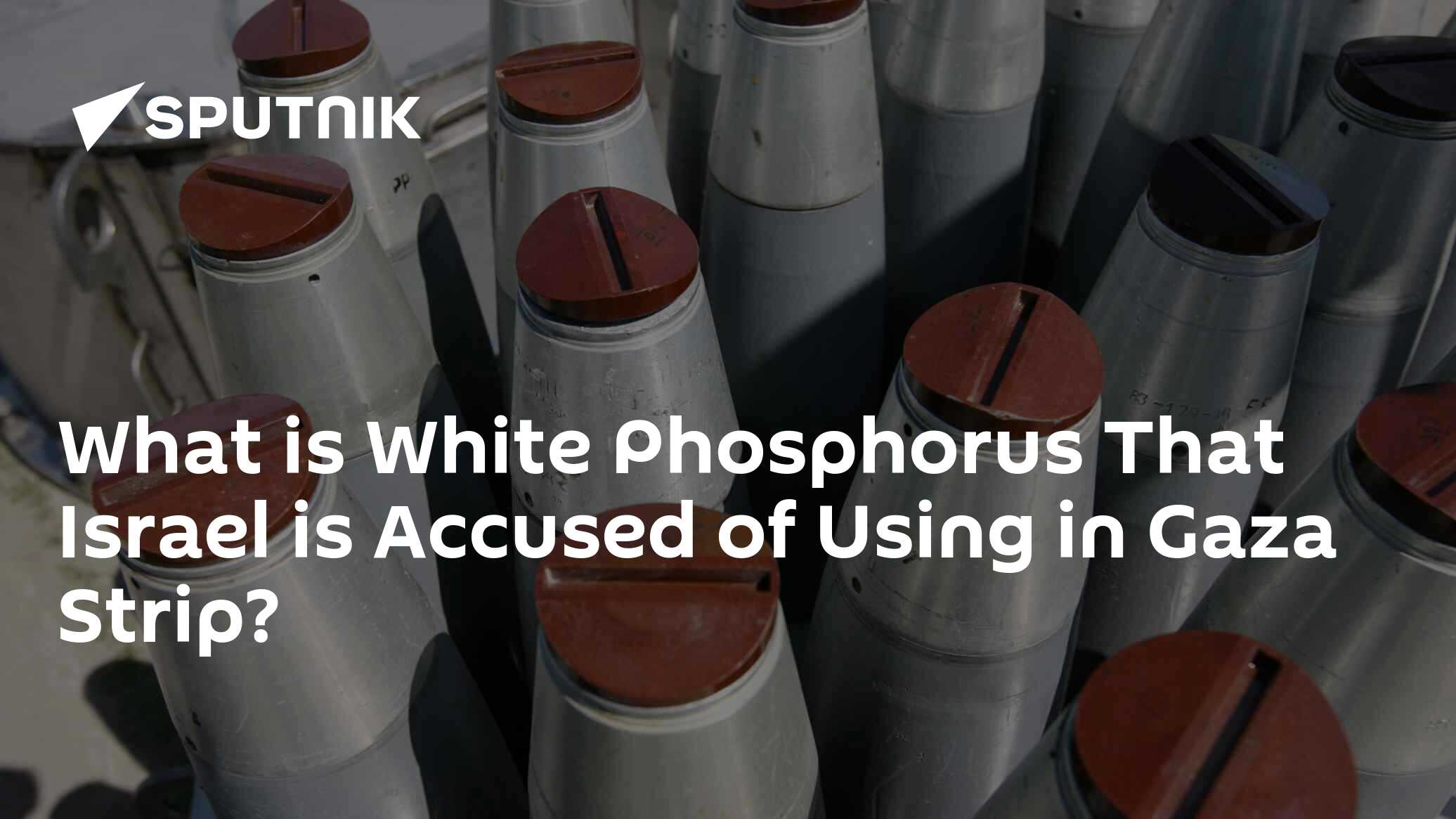 What is White Phosphorus That Israel is Accused of Using in Gaza Strip? - Vimarsana News