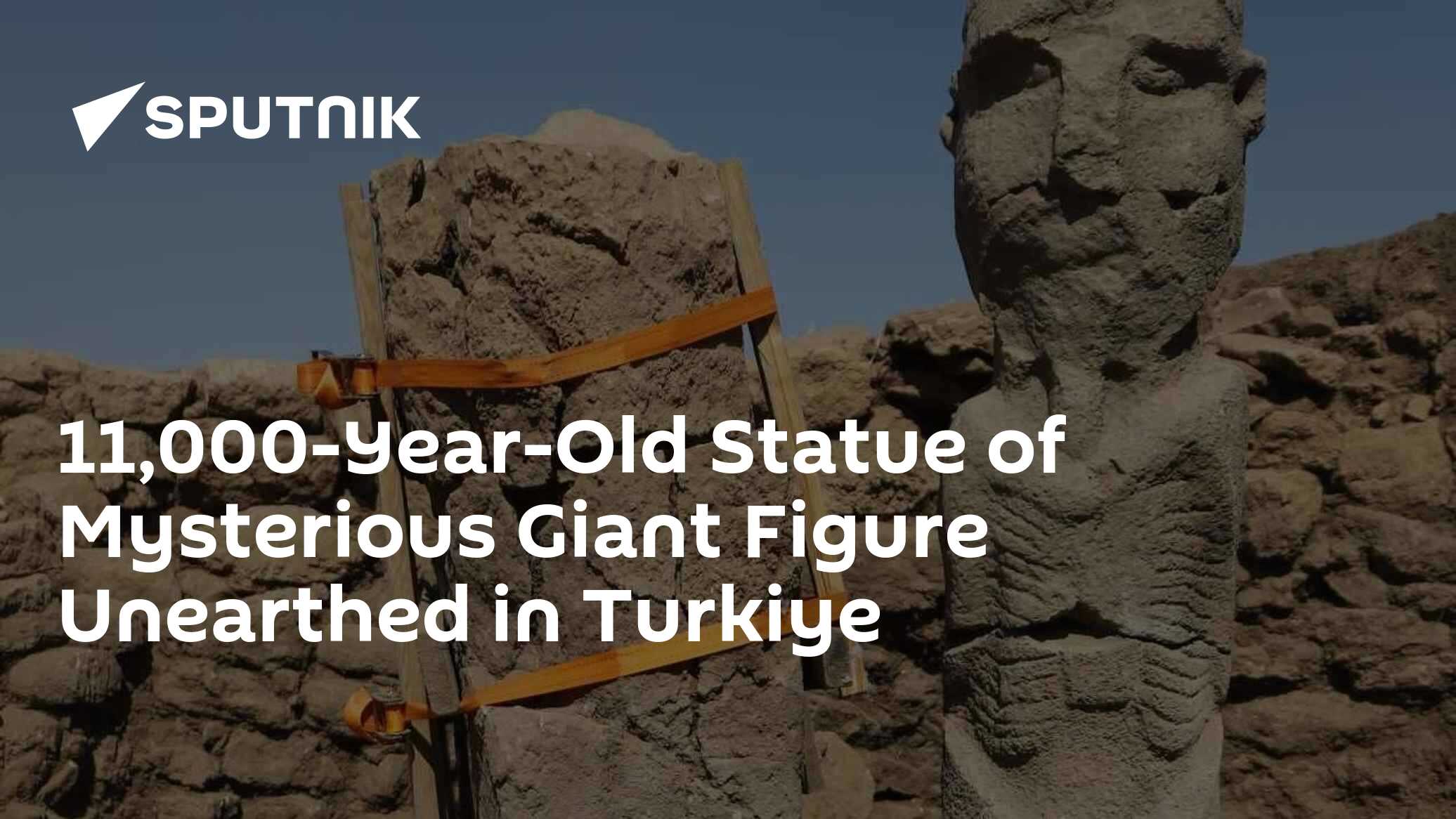 11,000-Year-Old Statue of Enigmatic Giant Man Unearthed in Turkiye - Vimarsana News