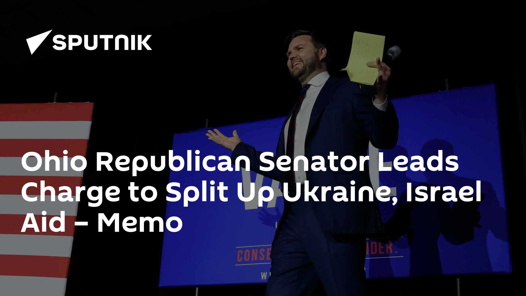 Ohio Republican Senator Leads Charge to Split Up Ukraine, Israel Aid – Memo - Vimarsana News