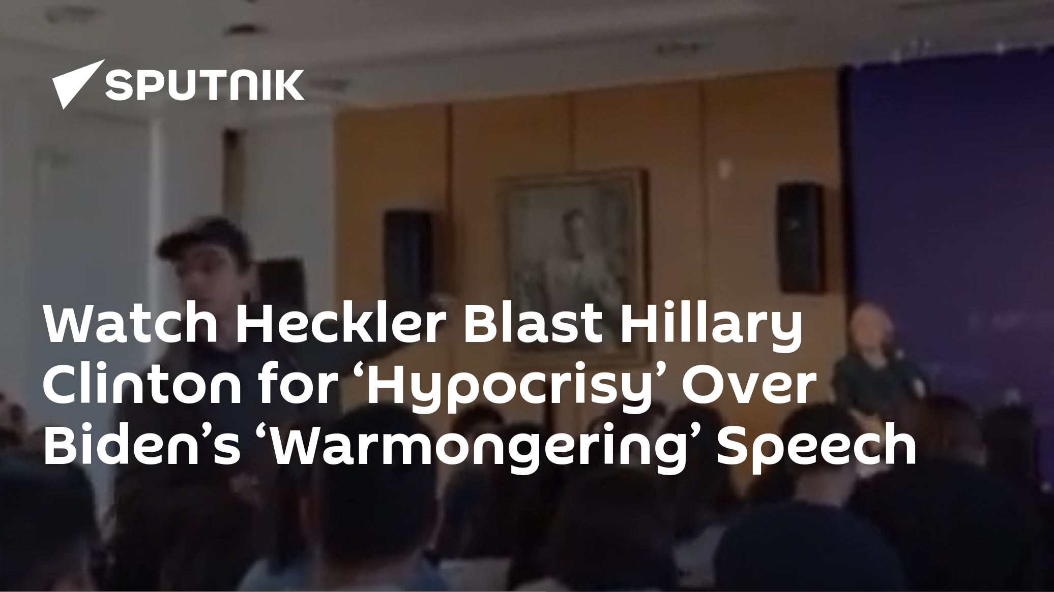 Heckler Blasts Clinton for 'Hypocrisy' Over Biden's 'Warmongering' Speech - Vimarsana News