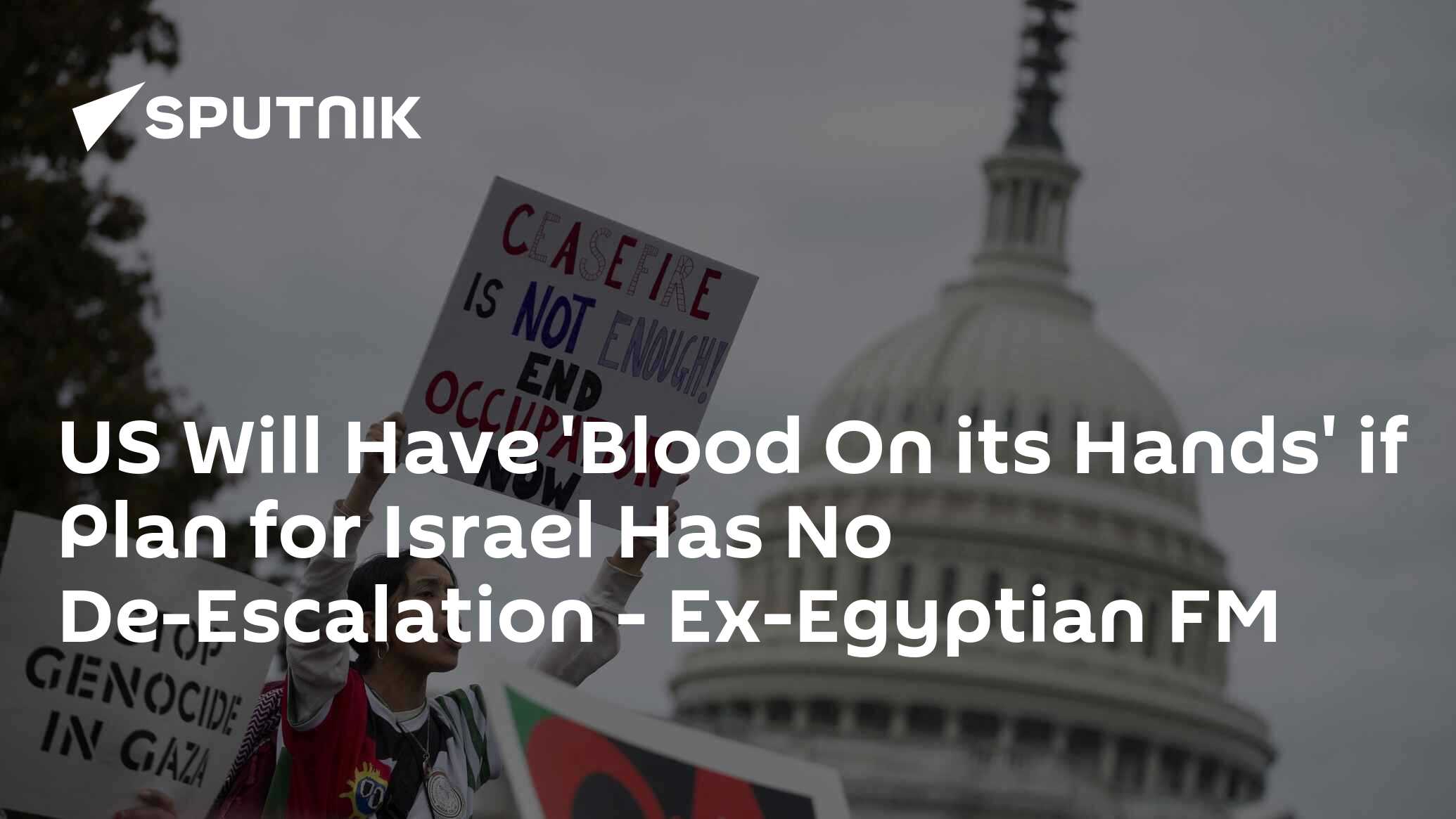 US Will Have ‘Blood On its Hands’ if Plan for Israel Has No De-Escalation