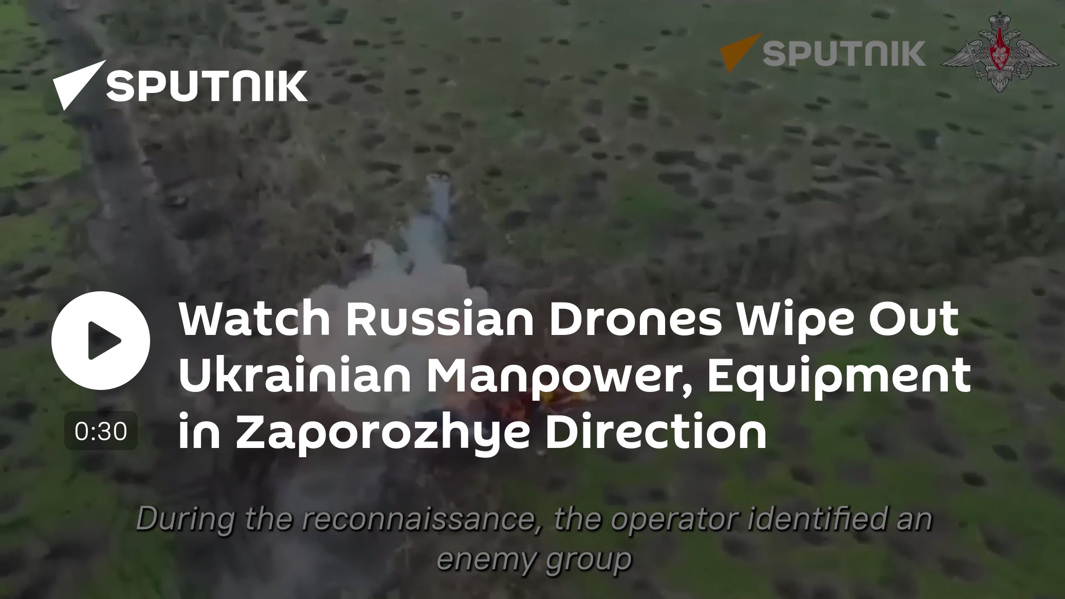 Watch Russian Drones Wipe Out Ukrainian Manpower, Equipment in Zaporozhye Direction - Vimarsana News