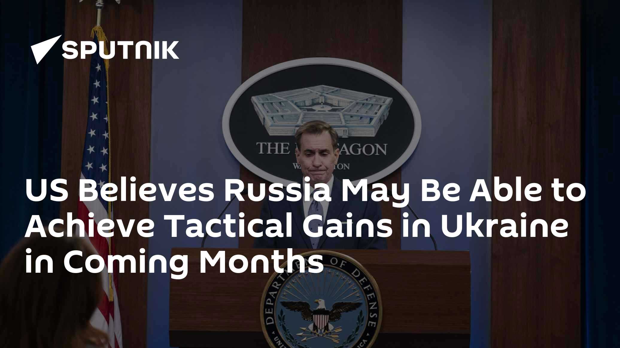 Russia May Be Able to Achieve Tactical Gains in Ukraine in Coming Months - Vimarsana News