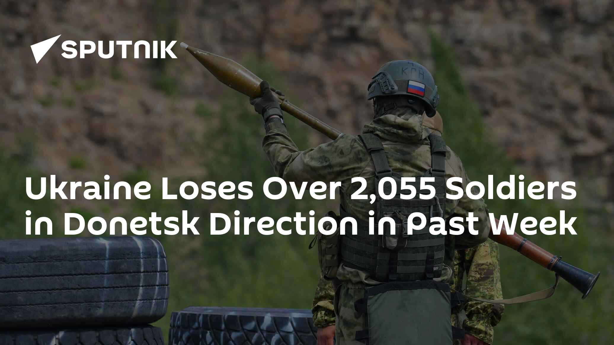 Kiev Loses Over 2,055 Soldiers in Donetsk Direction in Past Week - Vimarsana News